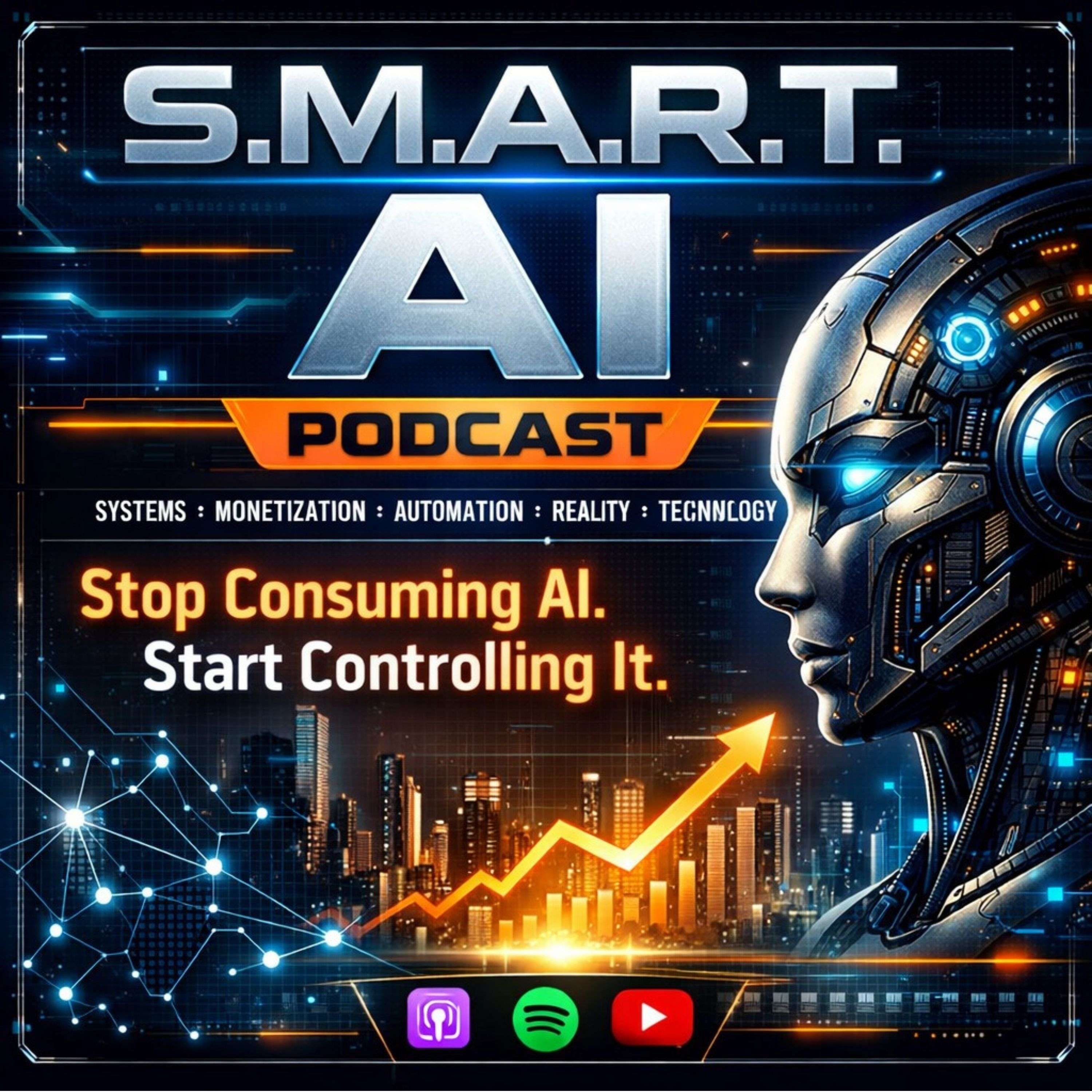 🎧 S.M.A.R.T. AI PODCAST | Systems, Media, Automation, Revenue & Technology — The AI Business & Creator Intelligence Broadcast