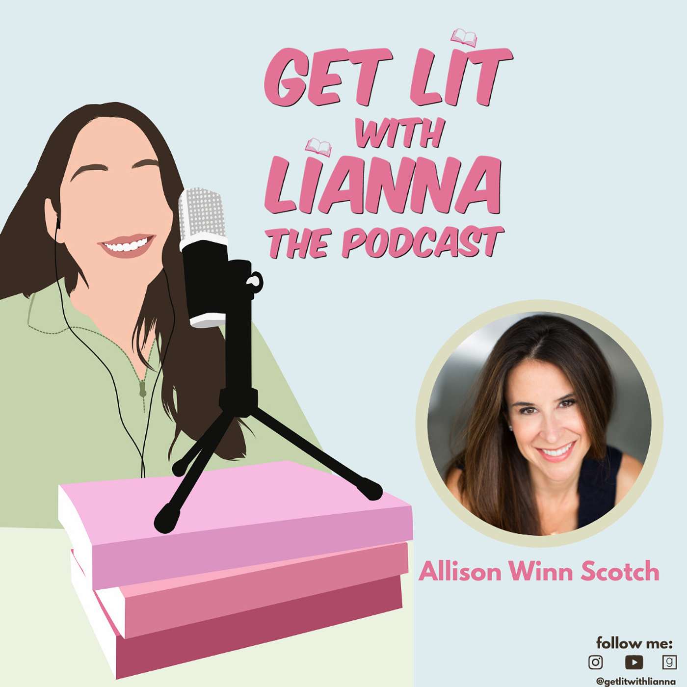 Get Lit With Lianna: The Podcast