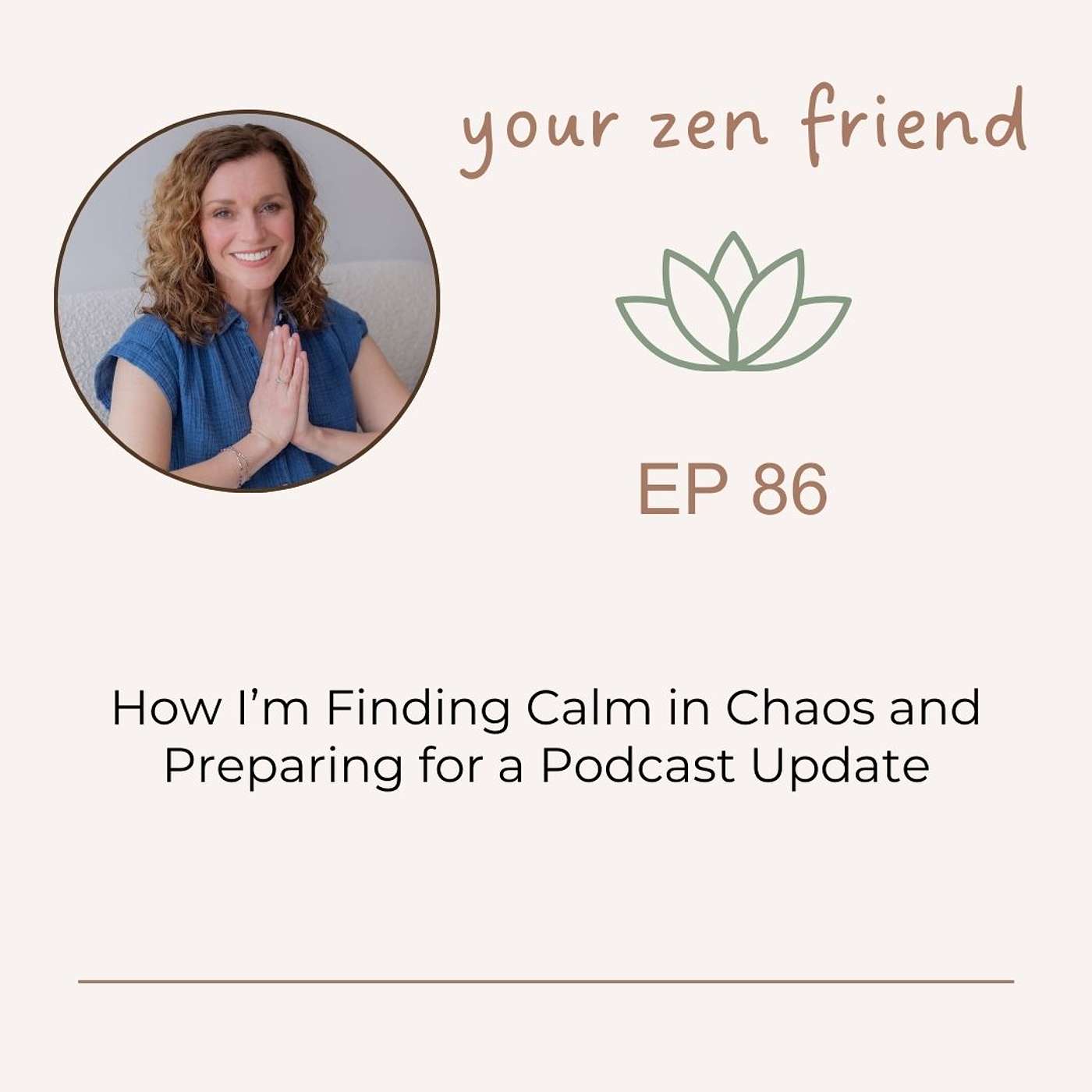 Your Zen Friend