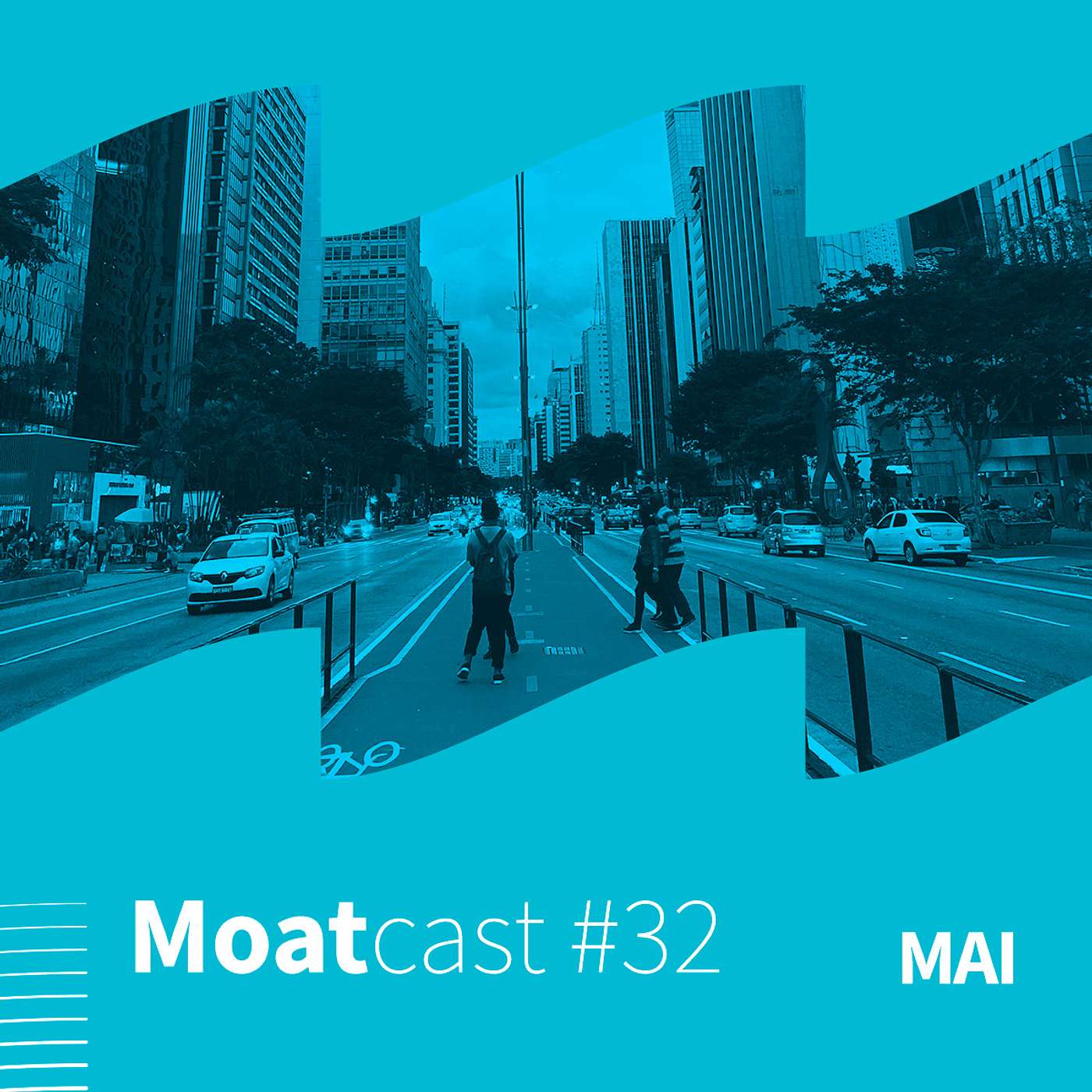 MoatCast #32MAI
