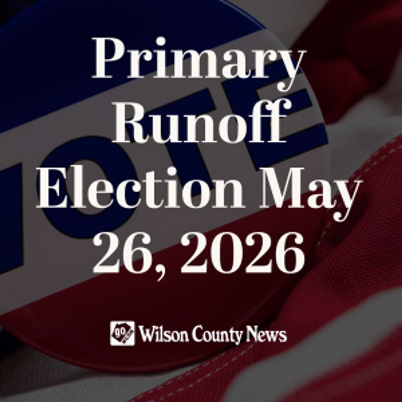 Primary Runoff Election May 26, 2026 episode artwork
