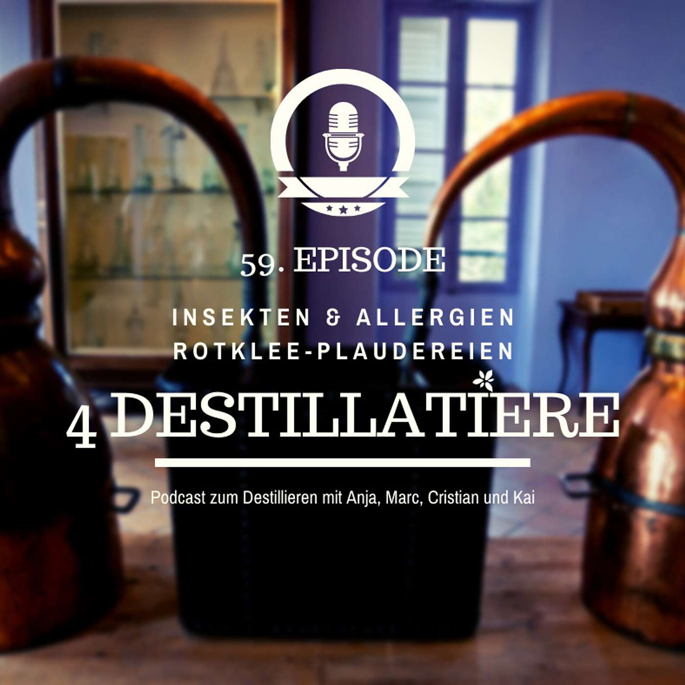 4 Destillatiere - der Destillations-Podcast