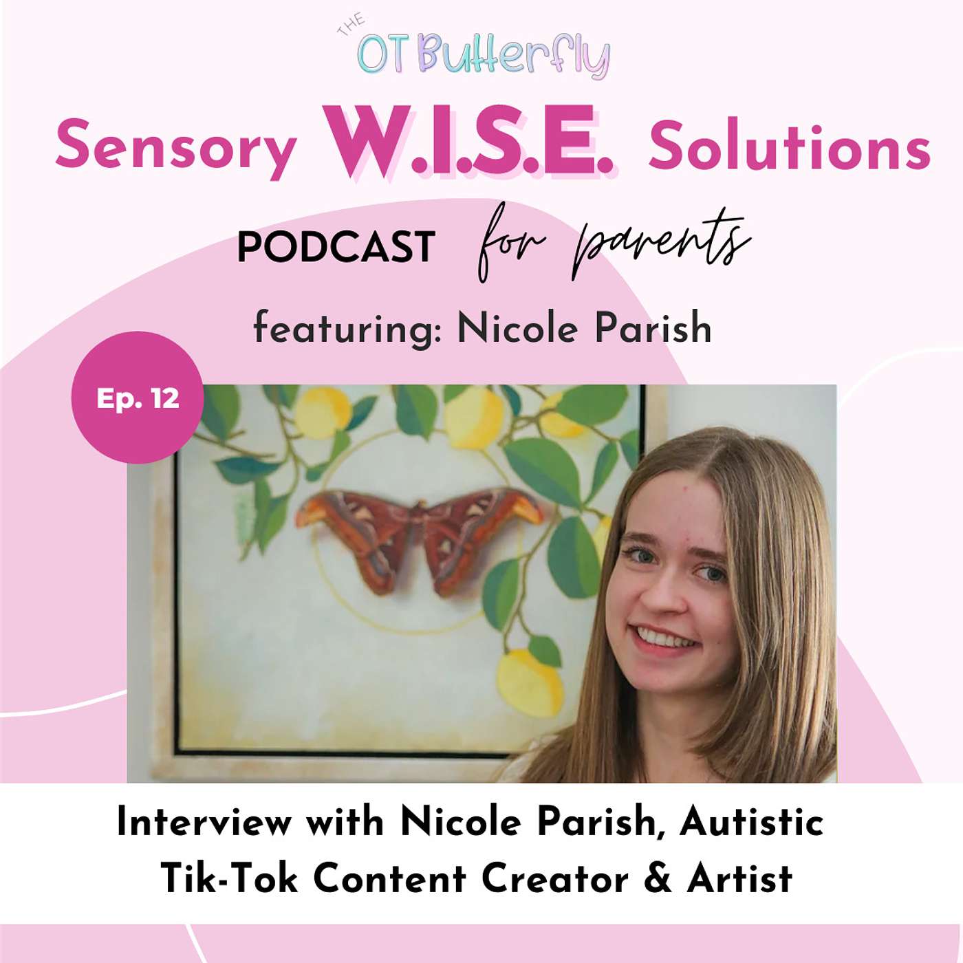 Sensory W.I.S.E. Solutions Podcast for Parents