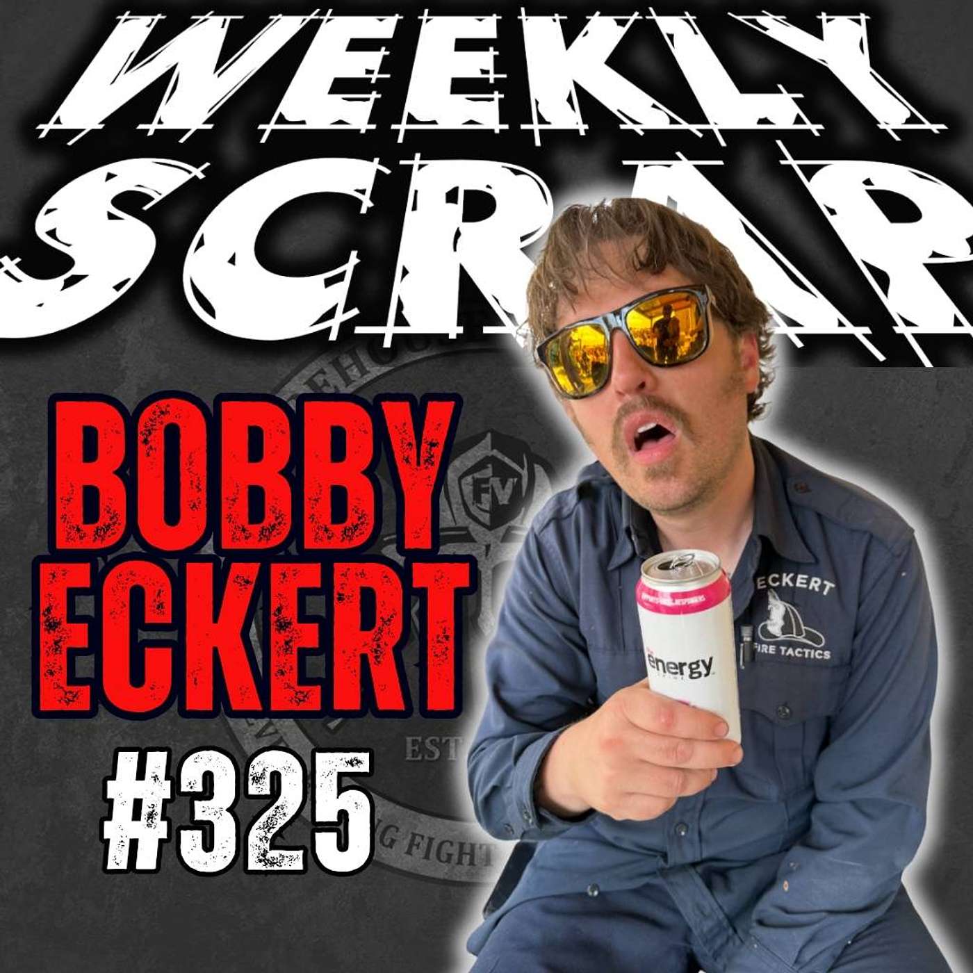Weekly Scrap #325 - Bobby Eckert. Tactics, Truth, and No Apologies Weekly Scrap #325 - Bobby Eckert. Tactics, Truth, and No Apologies