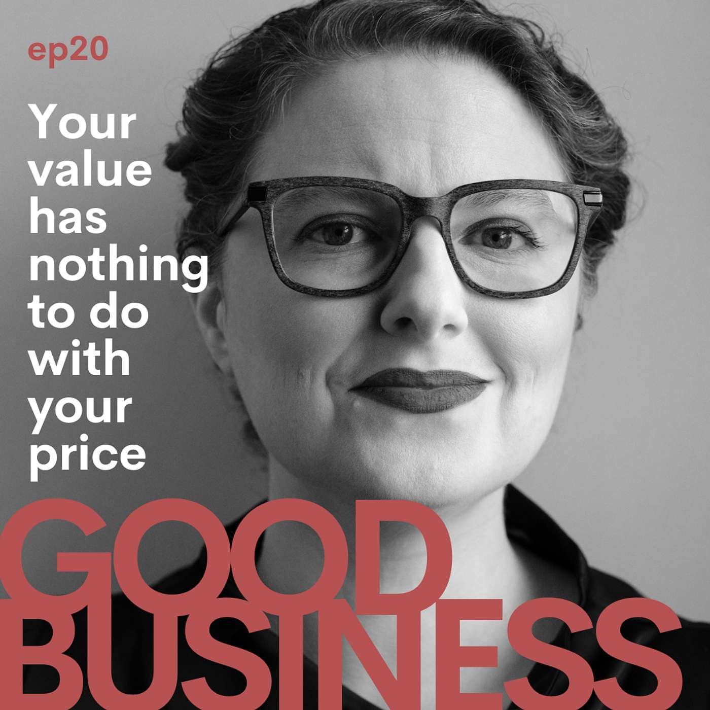 Pricing Basics: your value is not attached to your price | GB 20