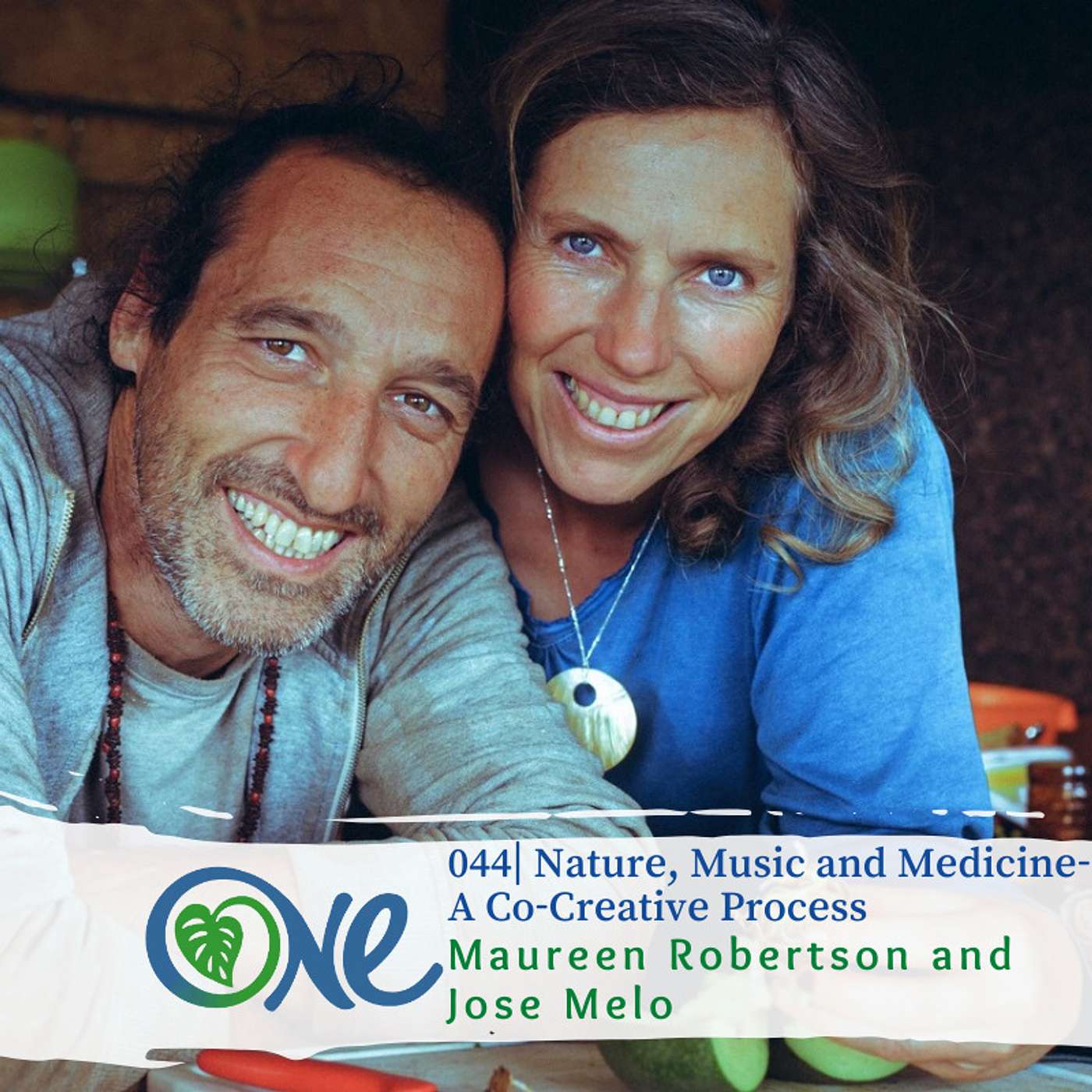 Nature, Music and Medicine- A Co-Creative Process with Maureen Robertson and Jose Melo