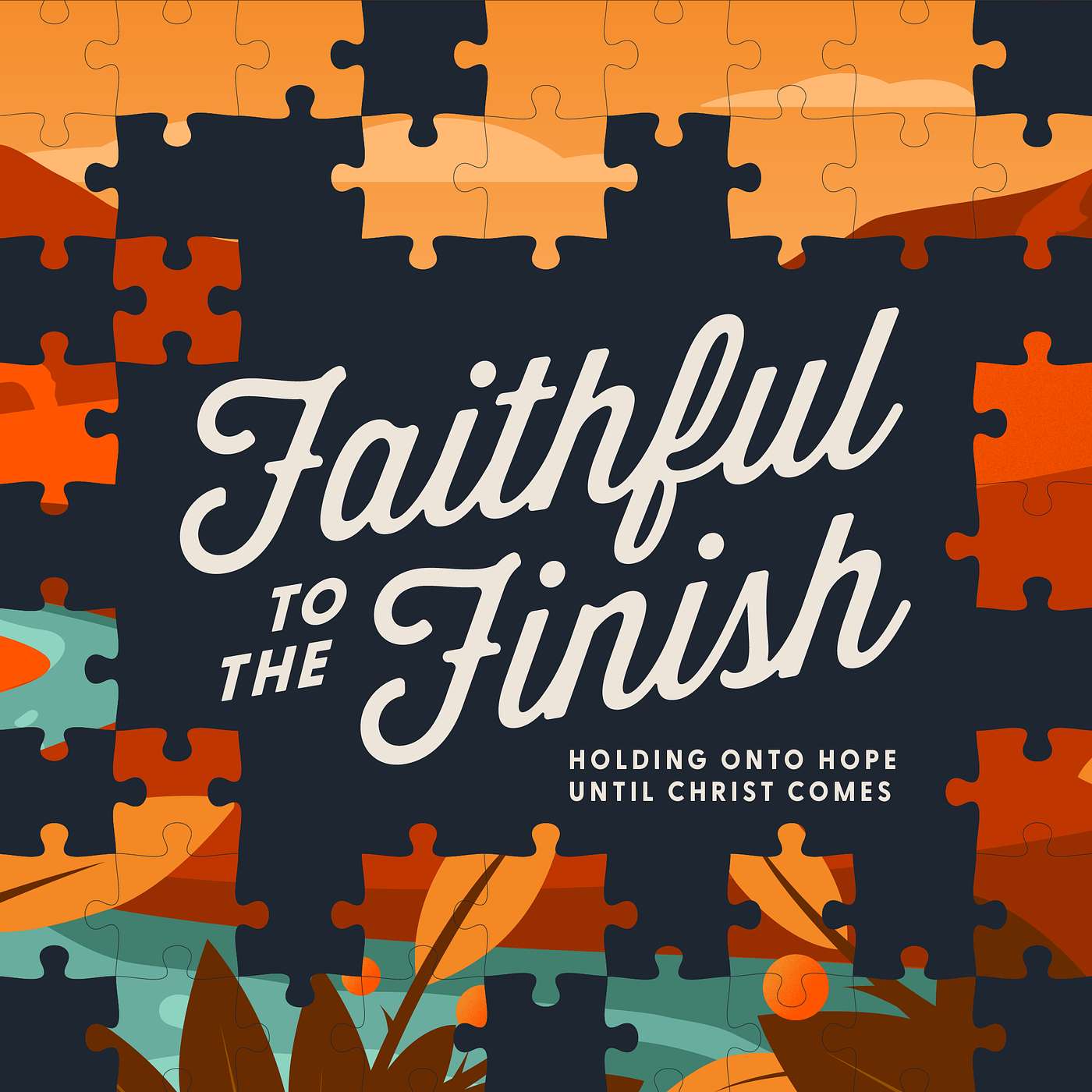 Building One Another Up | Faithful To The Finish | Week 1