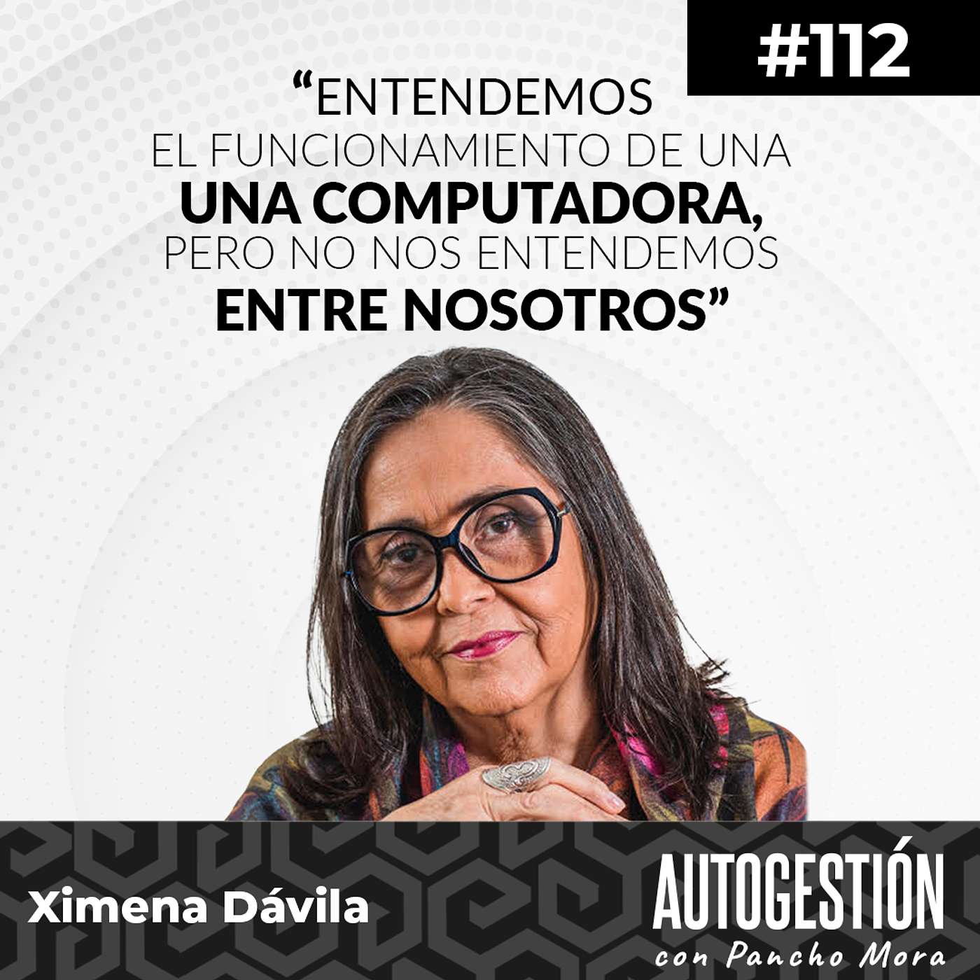 Autogestión con Pancho Mora