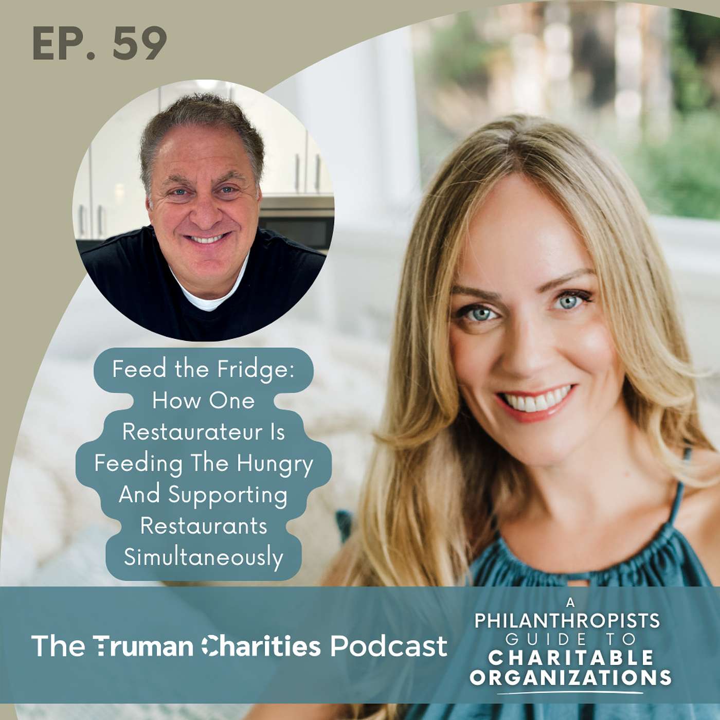 Ep. 059 How One Restaurateur Is Feeding The Hungry And Supporting Restaurants Simultaneously | Feed The Fridge episode artwork