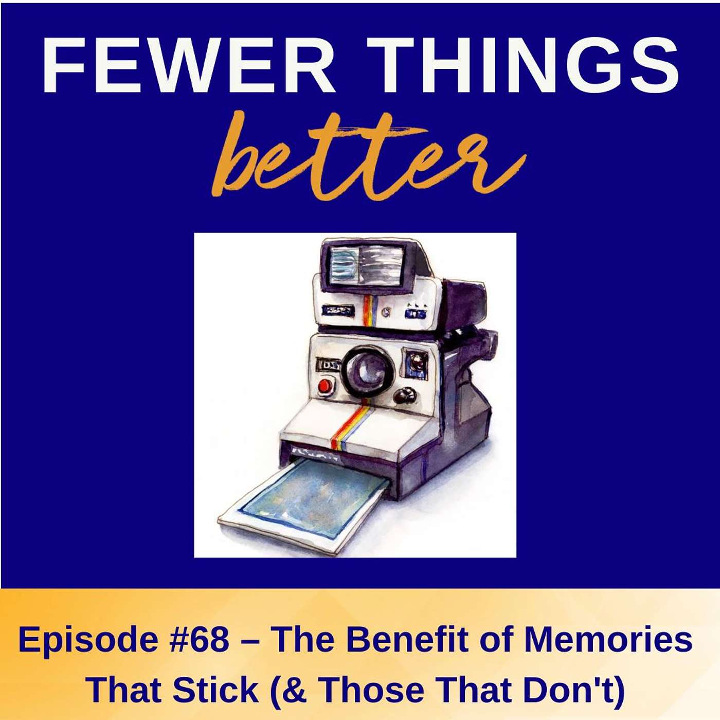 Fewer Things Better