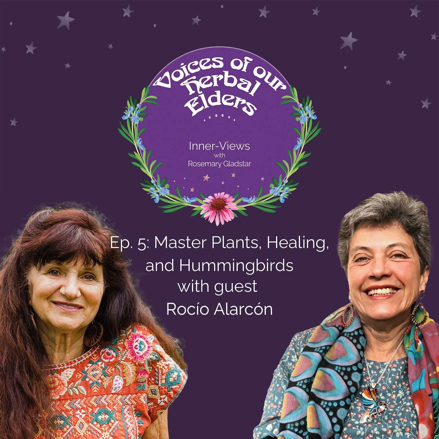 Voices of our Herbal Elders: Inner-Views with Rosemary Gladstar