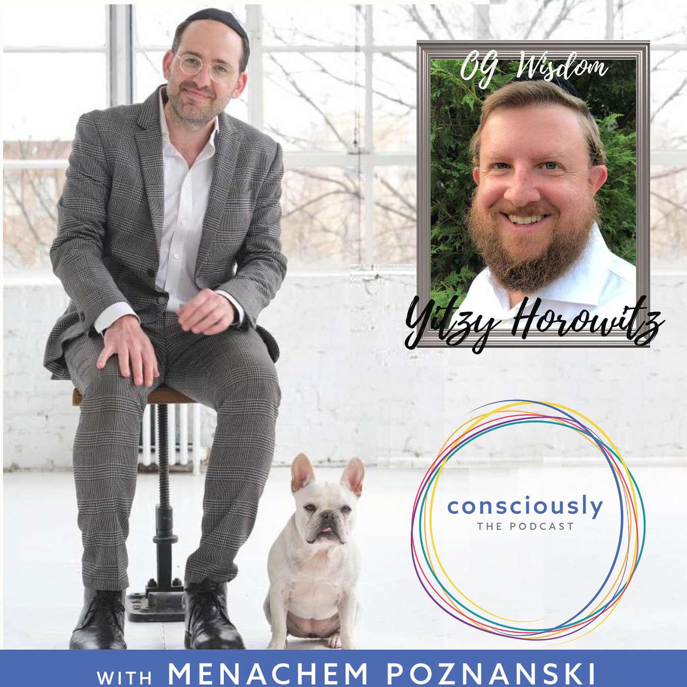 Consciously with Menachem Poznanski