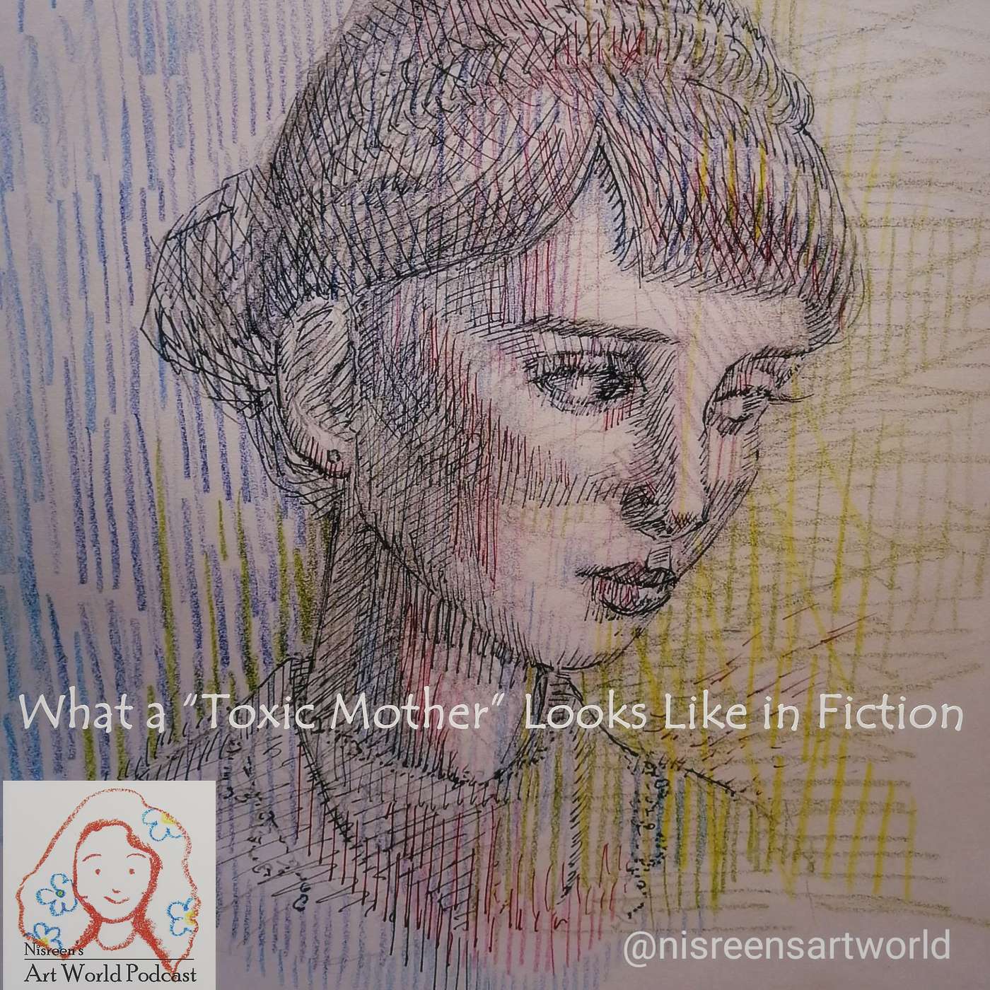 S2: Ep14 – What a “Toxic Mother” Looks Like in Fiction