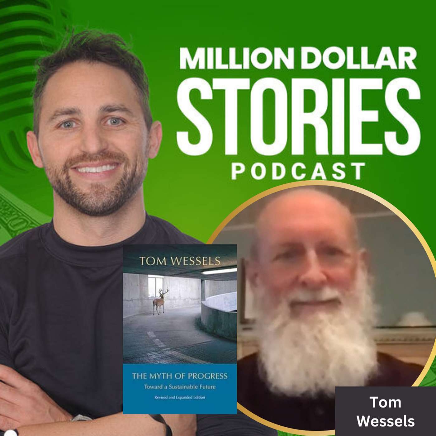 #047 - Tom Wessels (The Myth of Progress: Toward a Sustainable Future) episode artwork