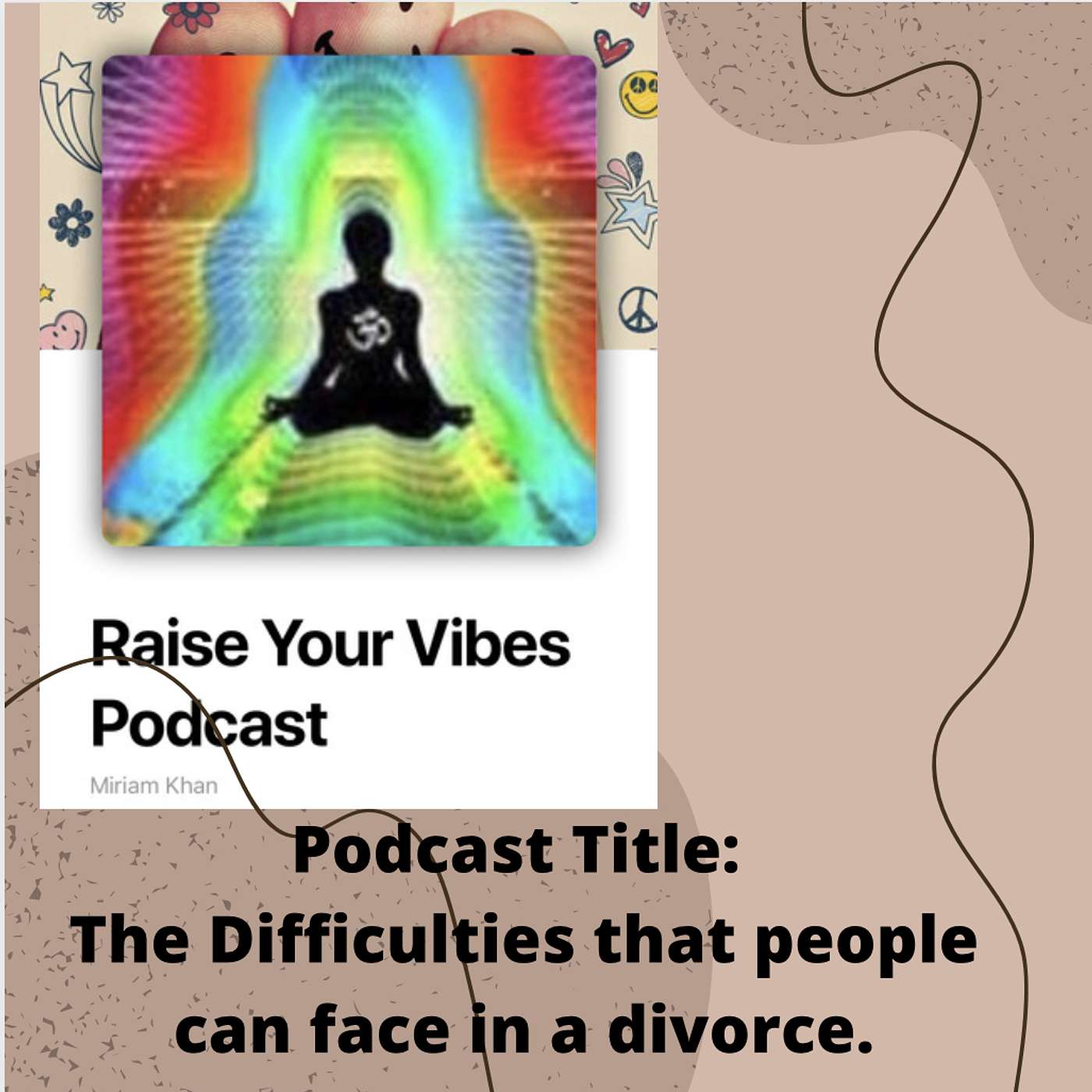 Podcast Title: The Difficulties that people can face in a divorce. episode artwork