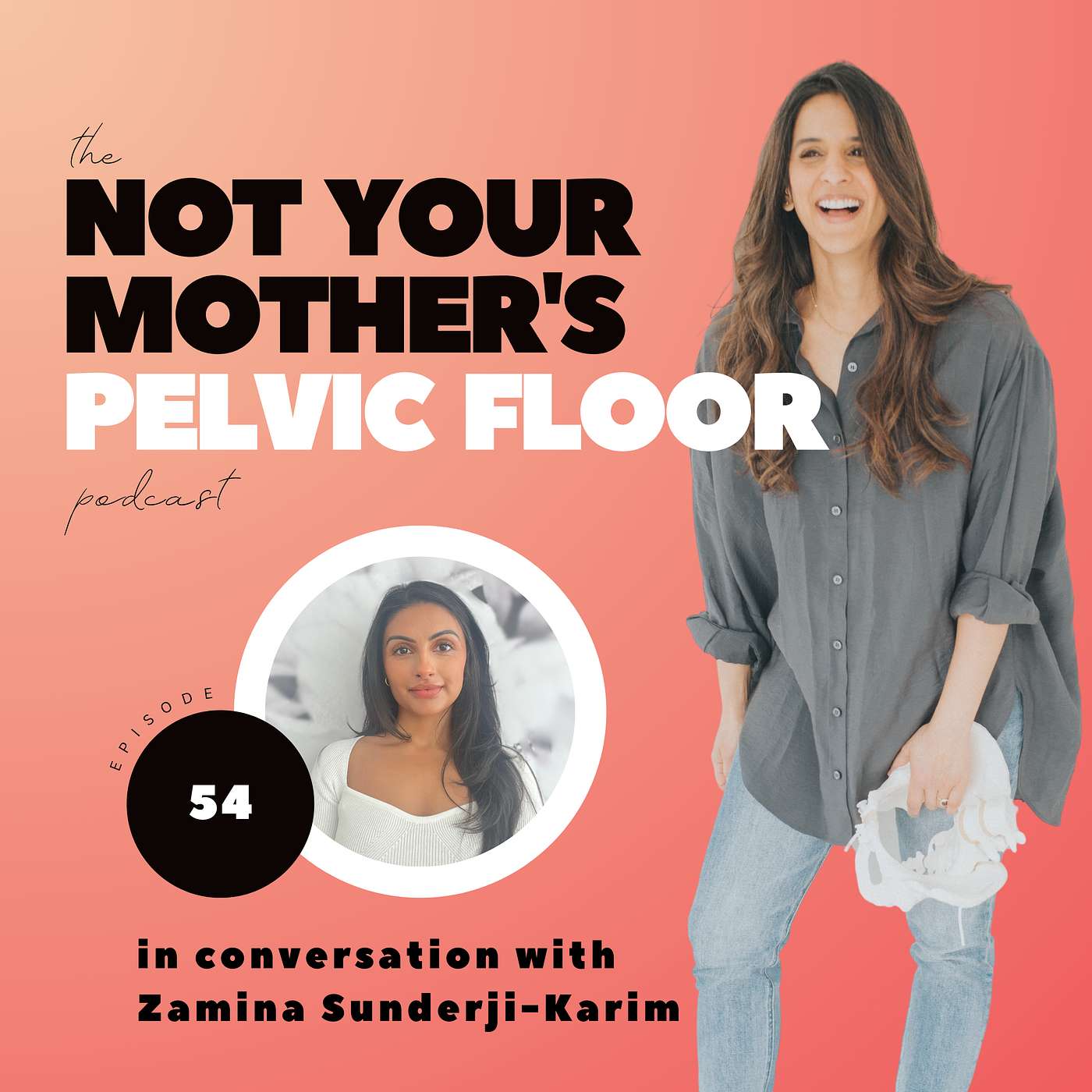 The Not Your Mother\'s Pelvic Floor Podcast