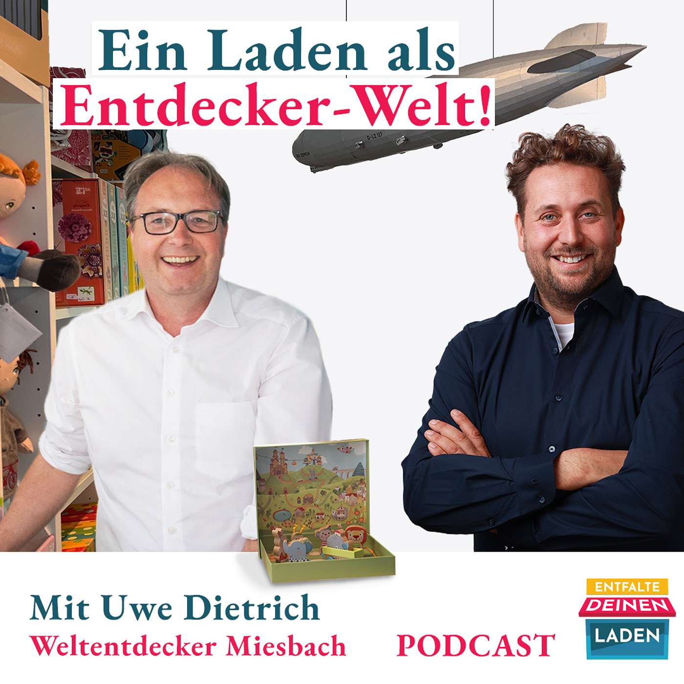 Entfalte deinen Laden - Der Podcast für Läden im Einzelhandel