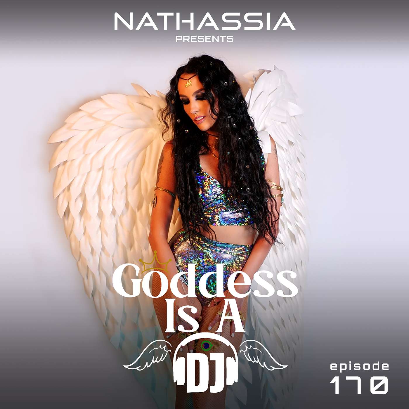 Goddess Is A DJ 170 by NATHASSIA