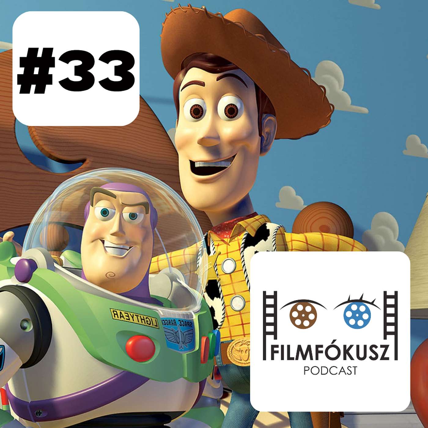 FilmFókusz #33 - Toy Story - Játékháború (Toy Story, 1995) FilmFókusz #33 - Toy Story - Játékháború (Toy Story, 1995)