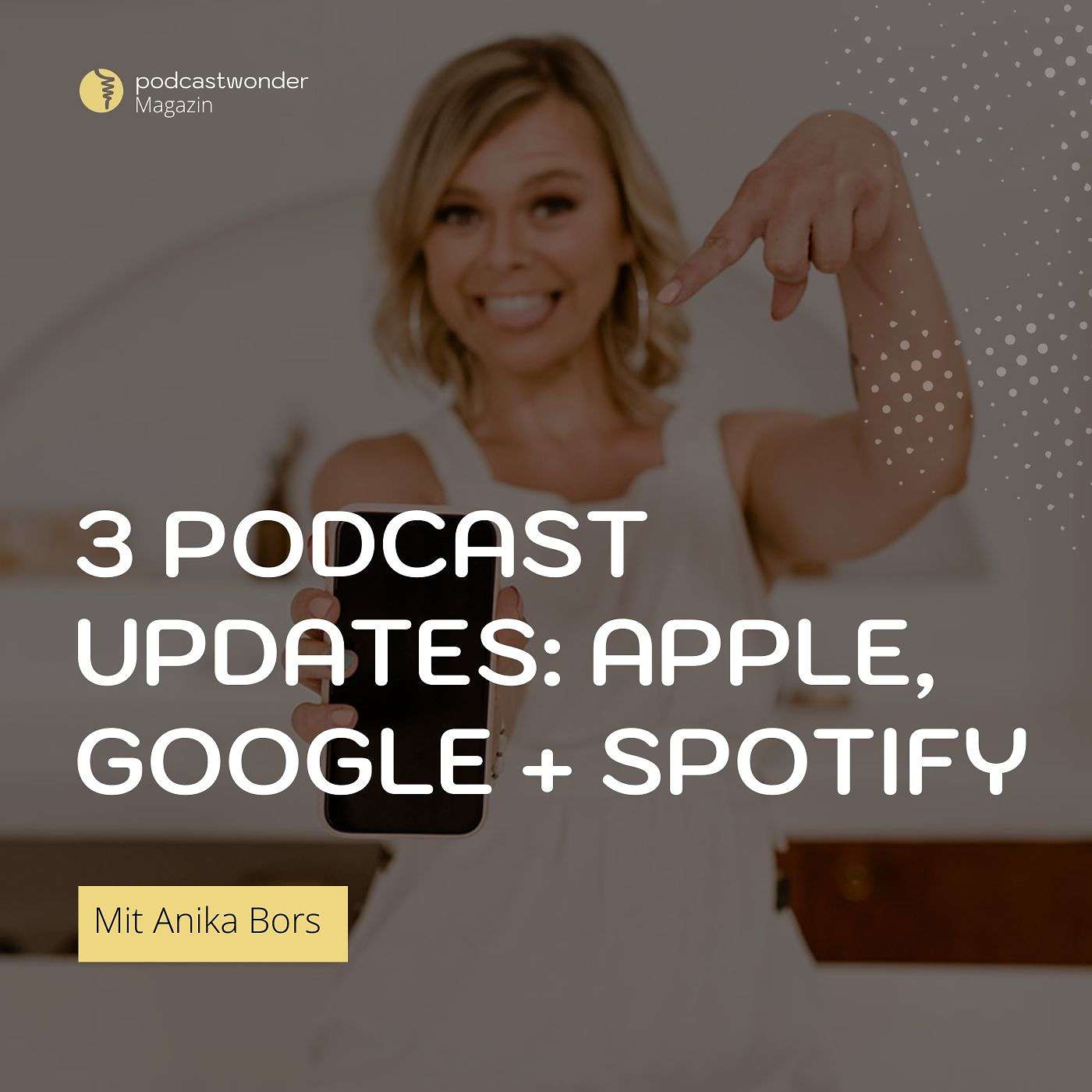 3 Podcast Updates: Apple Podcasts, Google Podcasts + Spotify