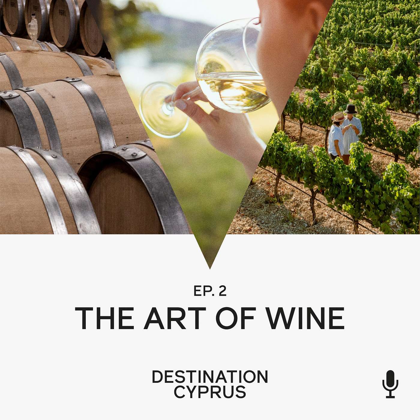 EP. 2 - The Art of Wine with Sophocles Vlassides and Rebecca Argyrides