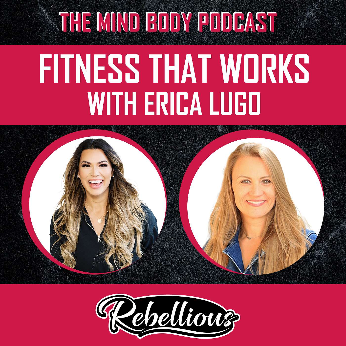 The Mind-Body Podcast, Your Rebellious Podcast