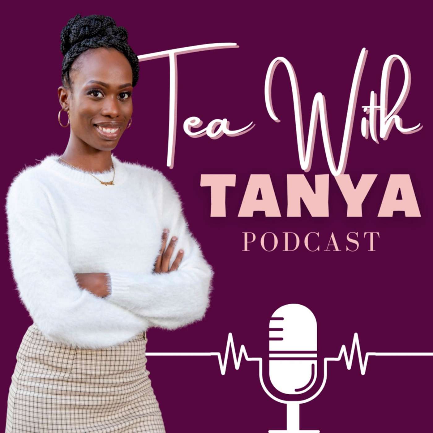 Tea With Tanya: Transforming. Every. Aspect.