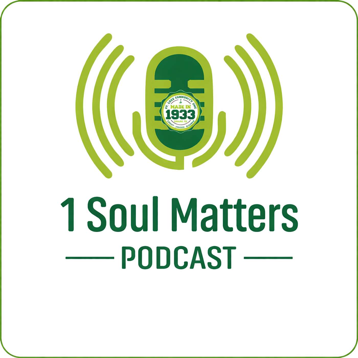 1 Soul Matters Podcast