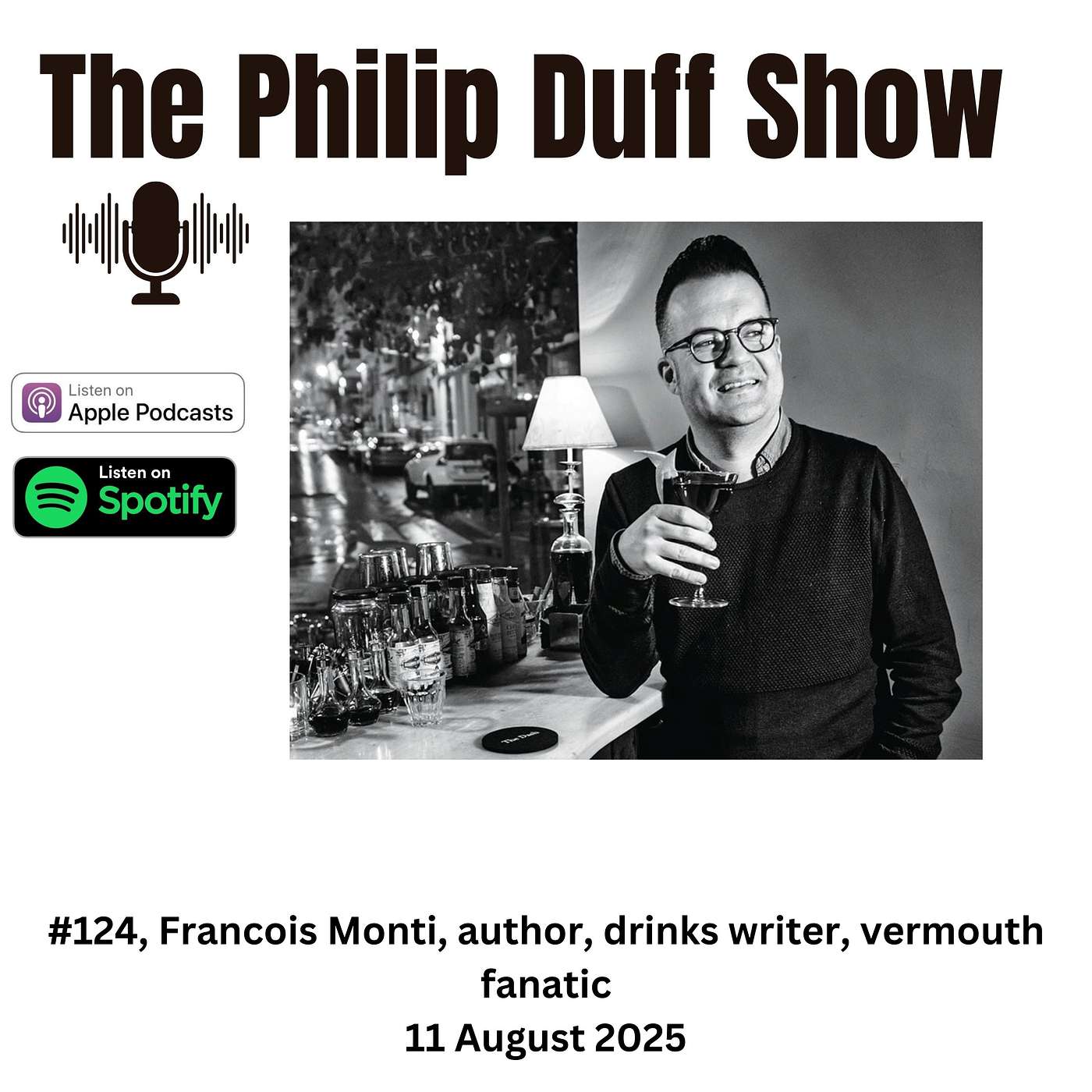 #124, Francois Monti, author, drinks writer, vermouth fanatic