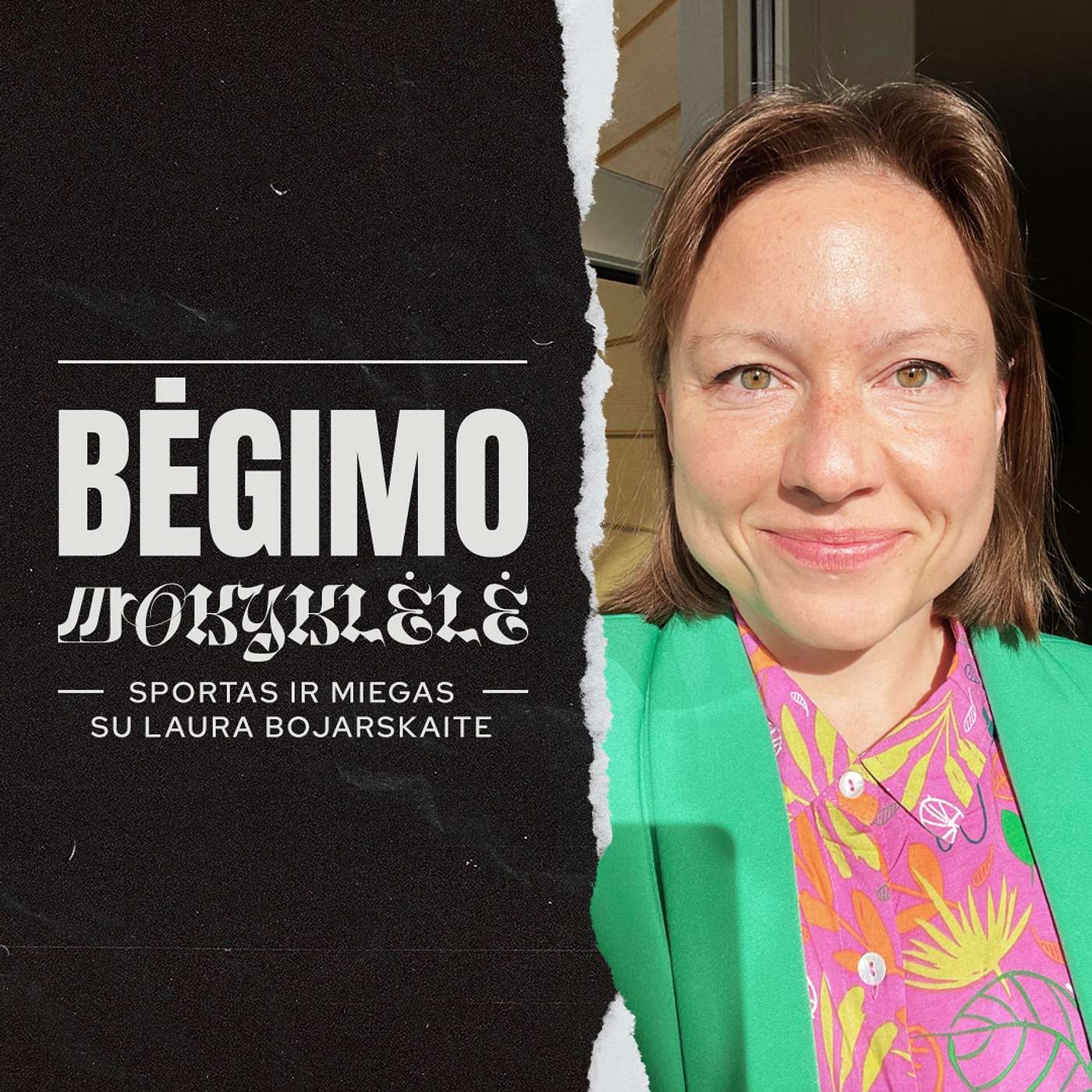 Bėgimo mokyklėlė #22 Sportas ir miegas su Laura Bojarskaite episode artwork