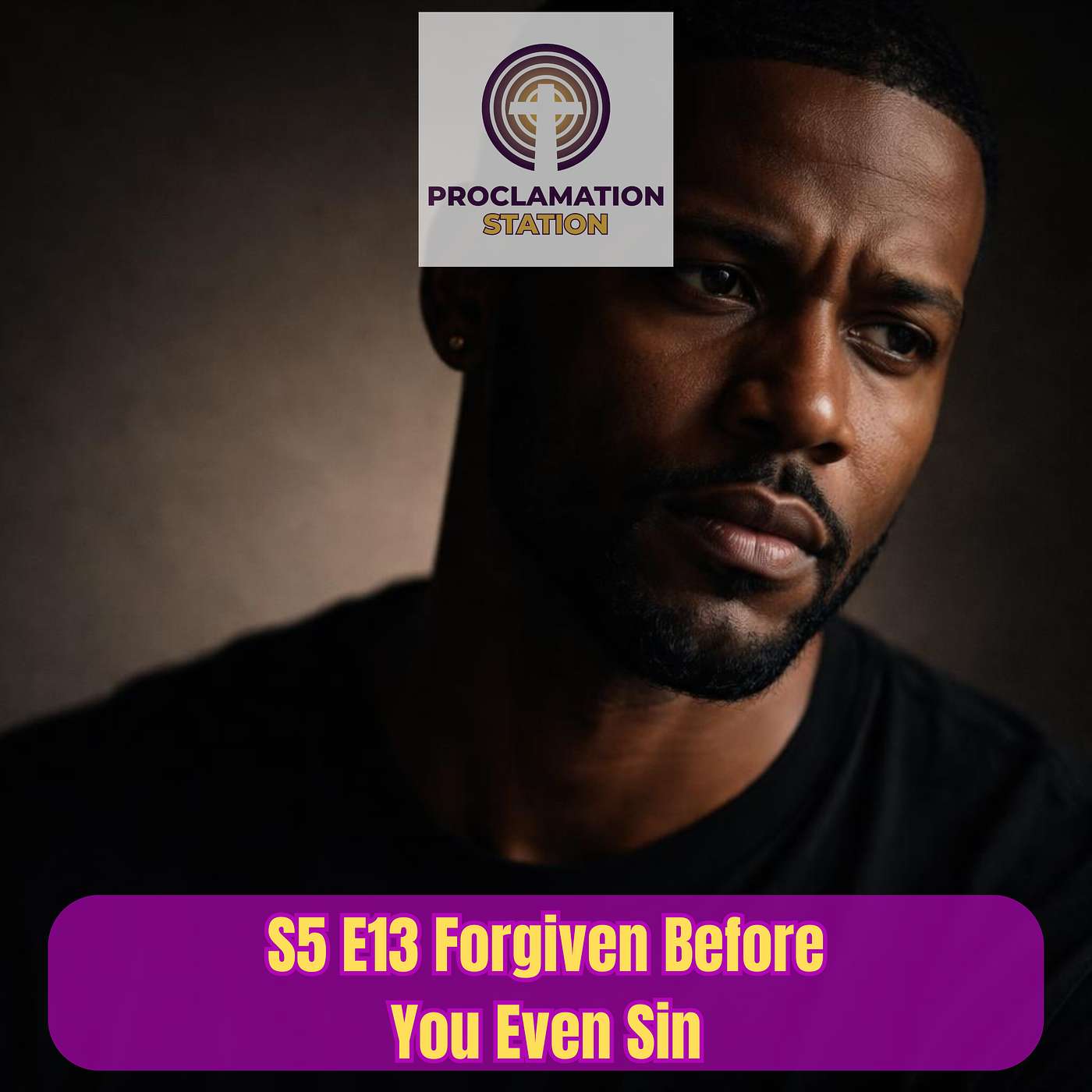 Forgiven Before You Even Sin