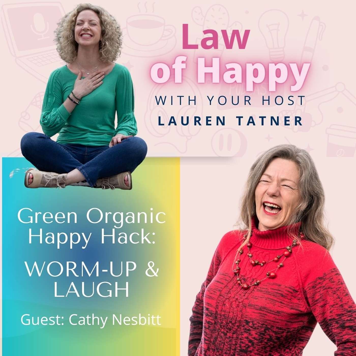 Law of Happy with Lauren Tatner
