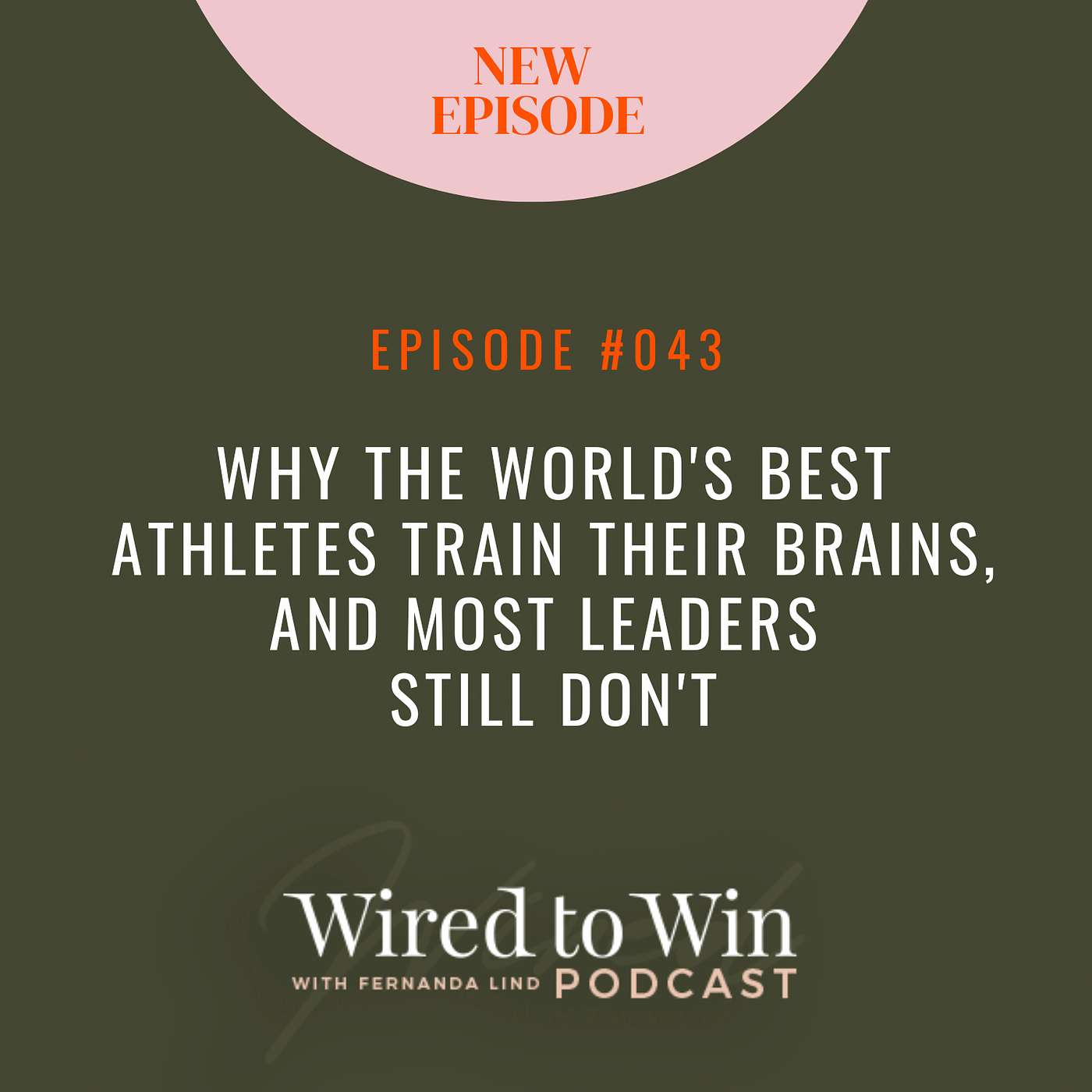 Why the World's Best Athletes Train Their Brains, And Most Leaders Still Don't.