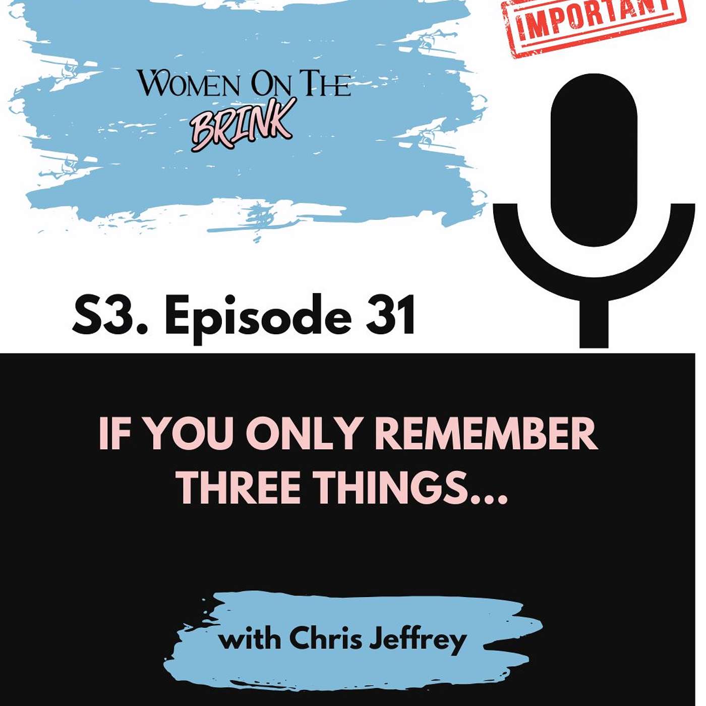 If You Only Remember Three Things… episode artwork