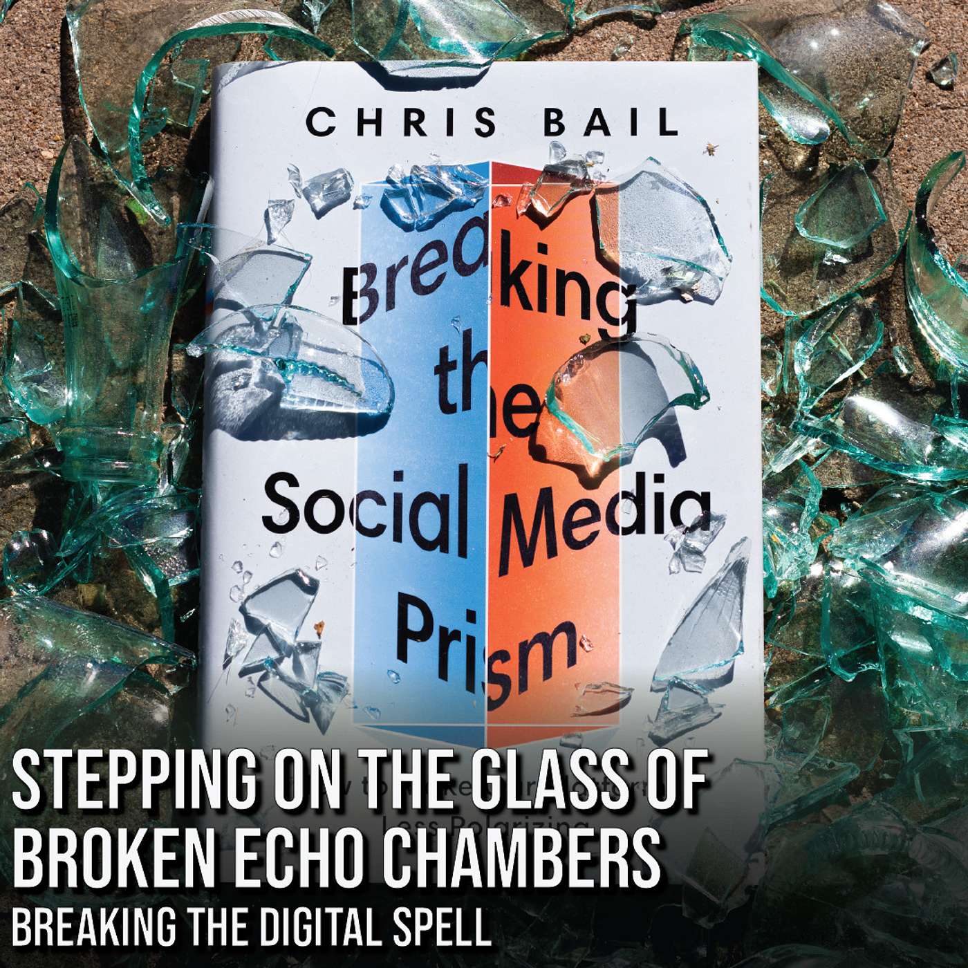 Breaking The Digital Spell