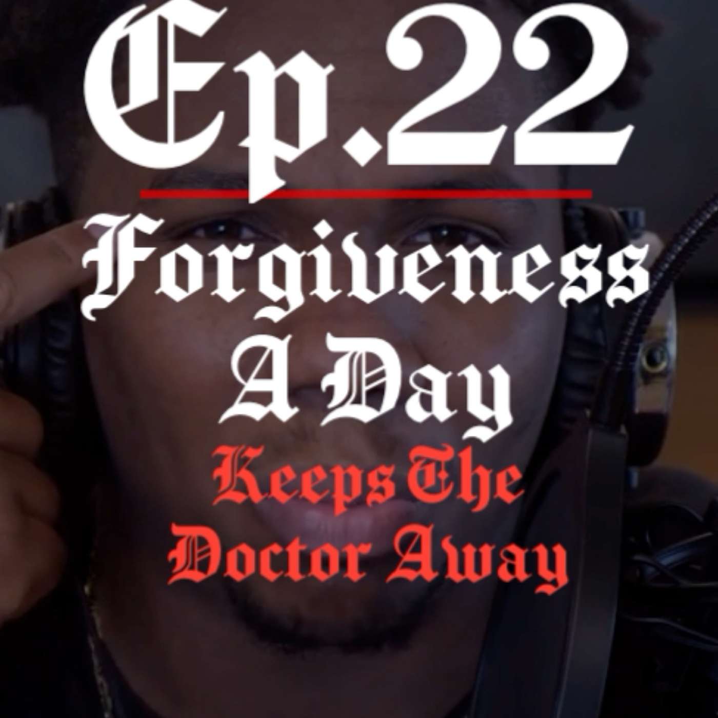 Ep. 22 