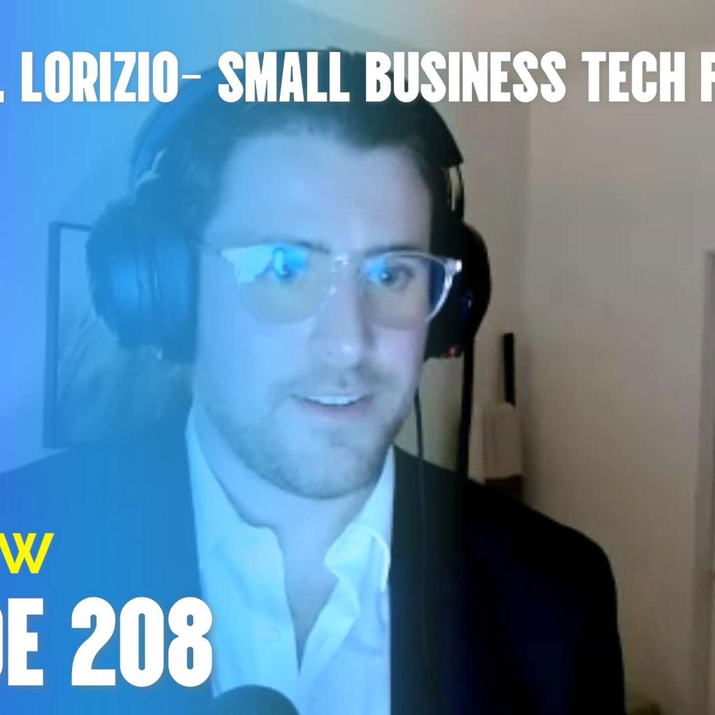 208- A small Tech business with a timely and ginormous goal with Nicholas P. Lorizio