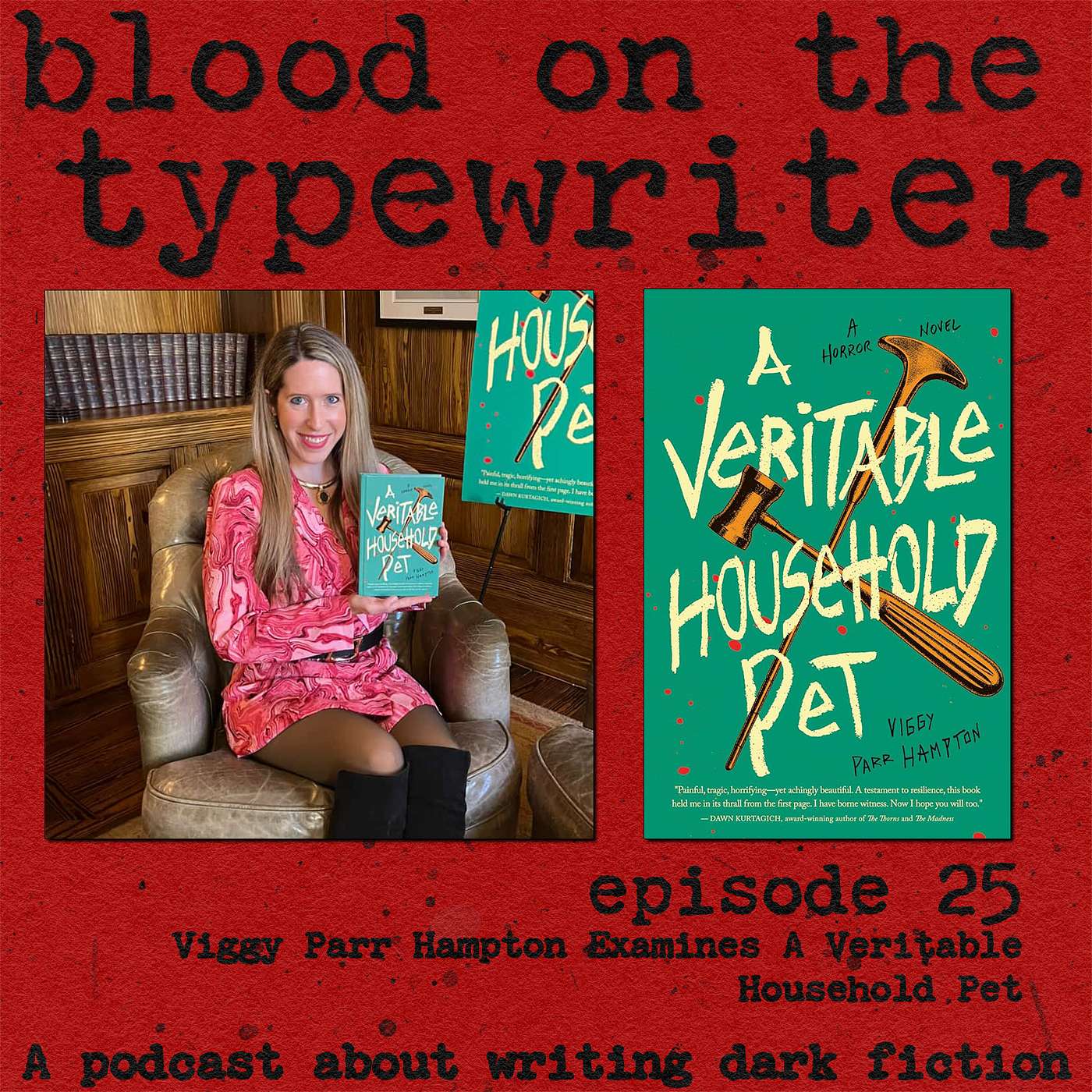 25. Viggy Parr Hampton Examines A Veritable Household Pet 25. Viggy Parr Hampton Examines A Veritable Household Pet