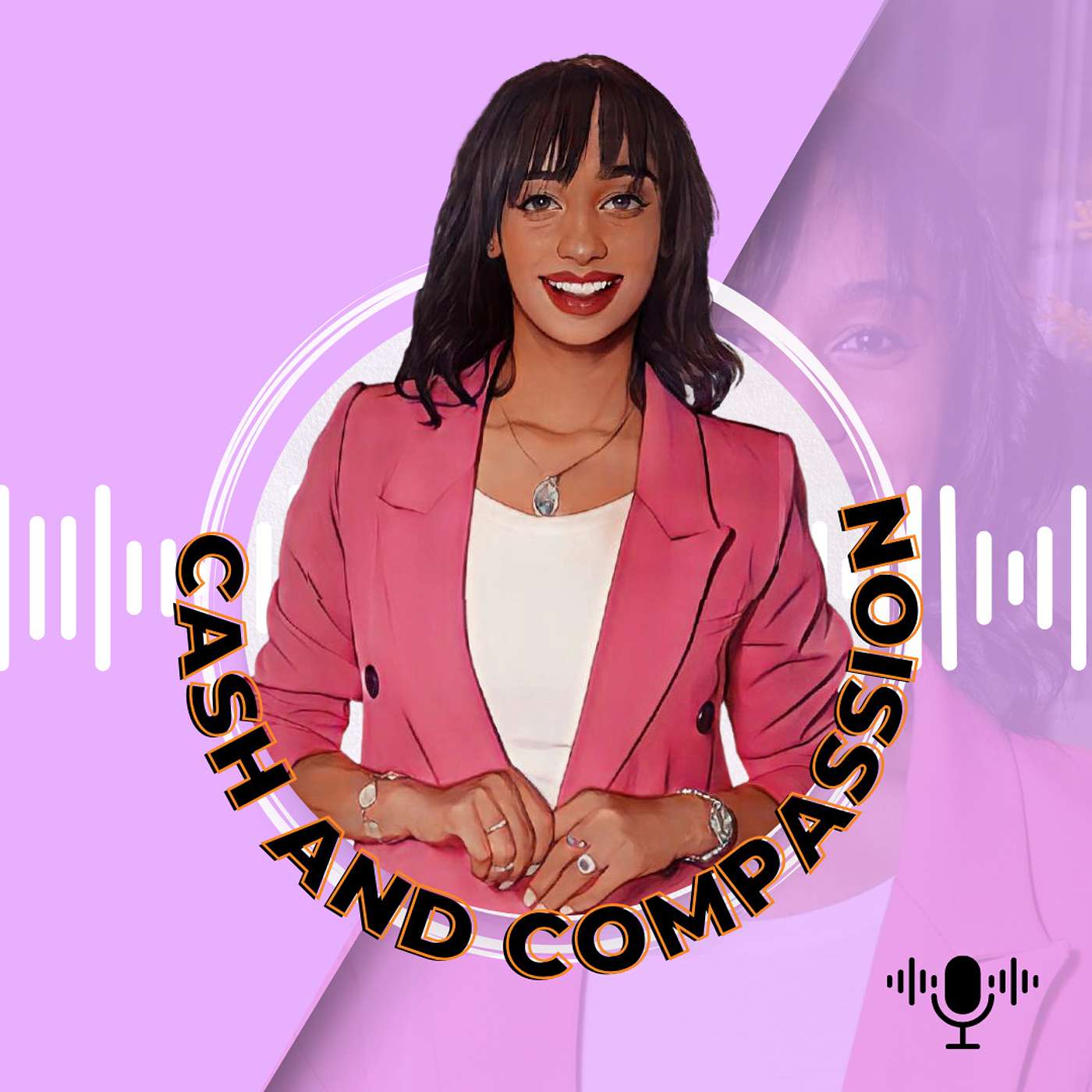 Cash and Compassion Podcast