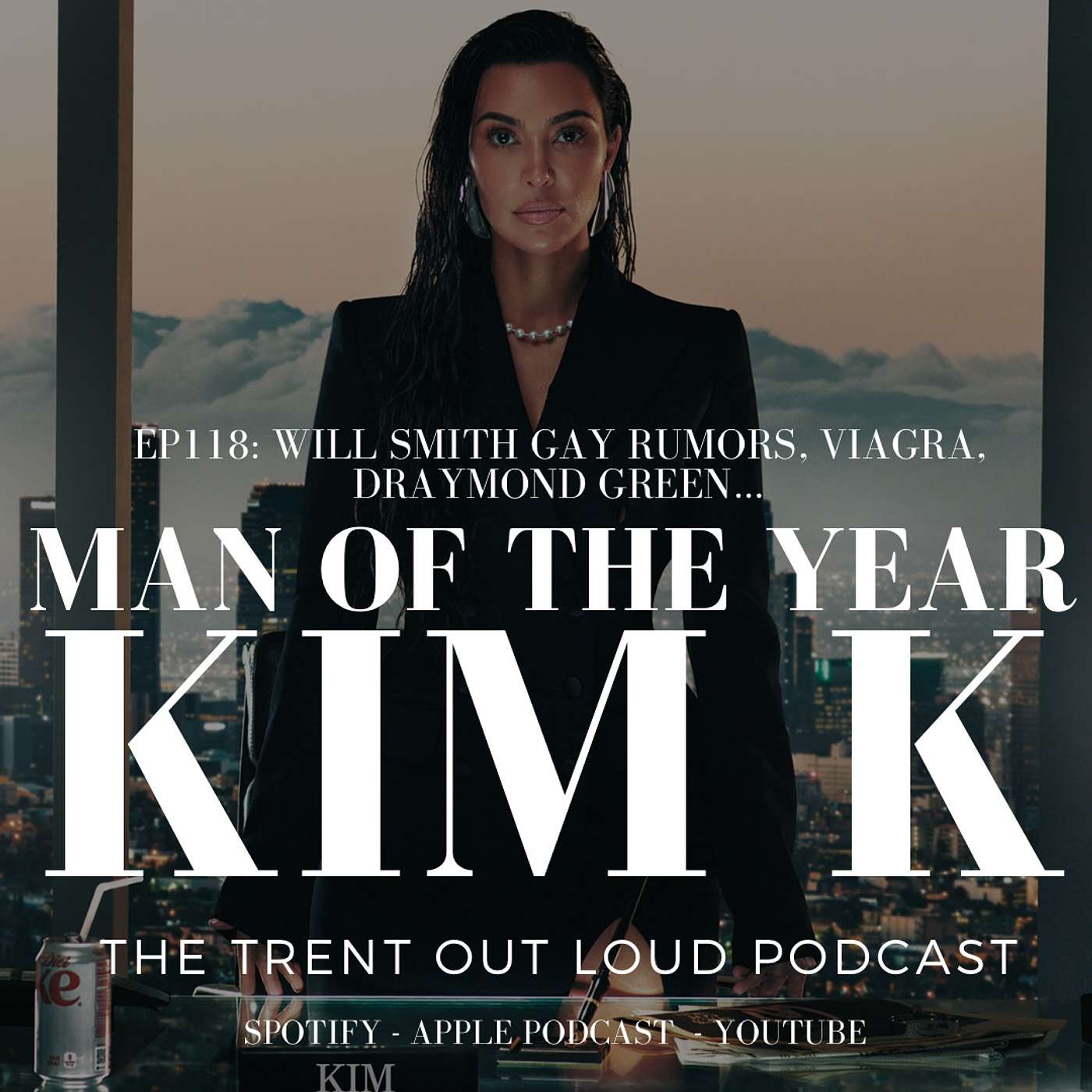 118: Will Smith Gay Rumor’s, Kim Kardashian is GQ’s Man of The Year, Chad Johnson Takes Viagra, Tupac, Draymond Green, LA Clippers.