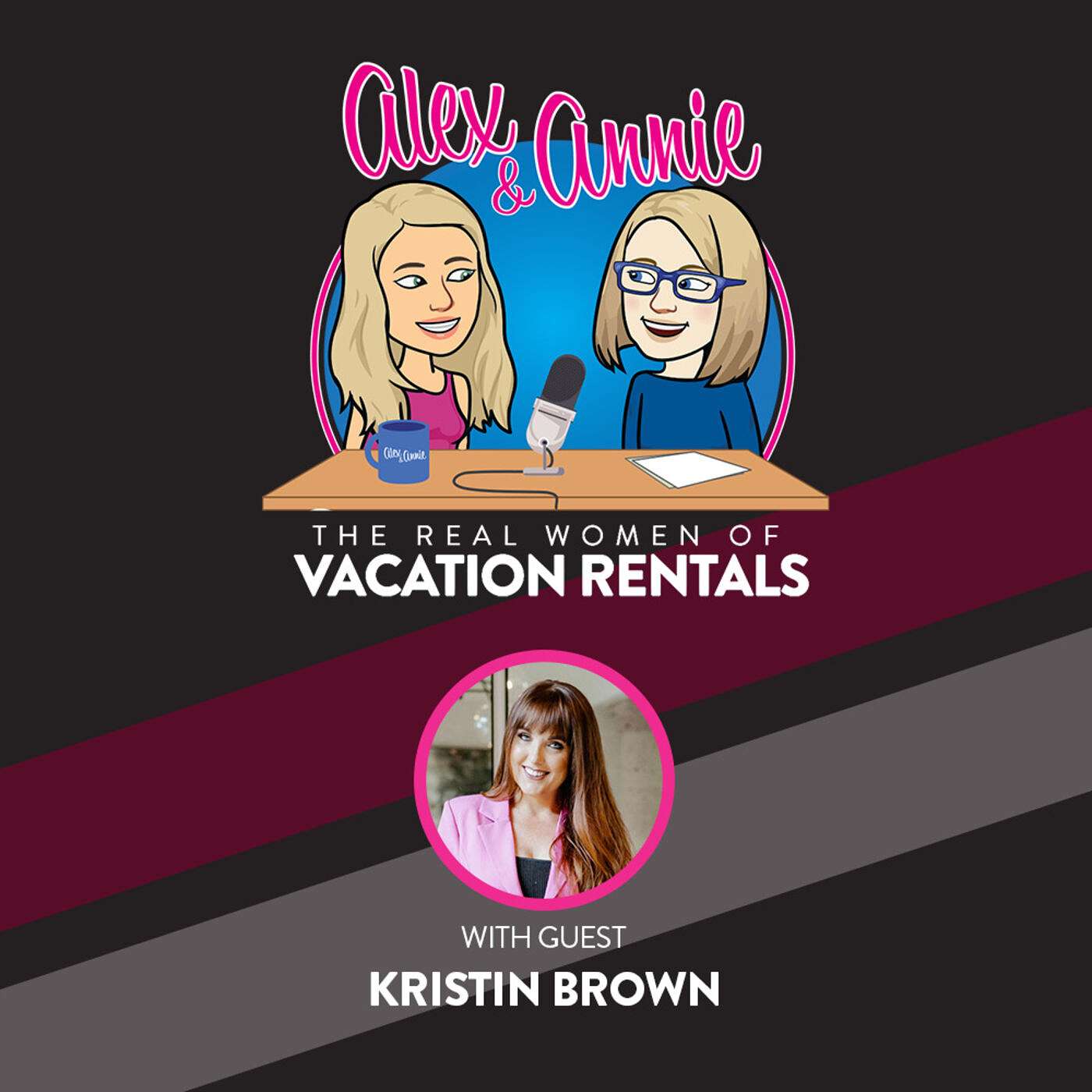 Alex and Annie: The Real Women of Vacation Rentals