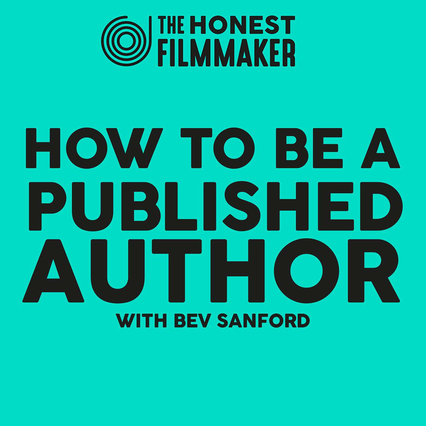 How to be a Published Author with Bev Sanford episode artwork