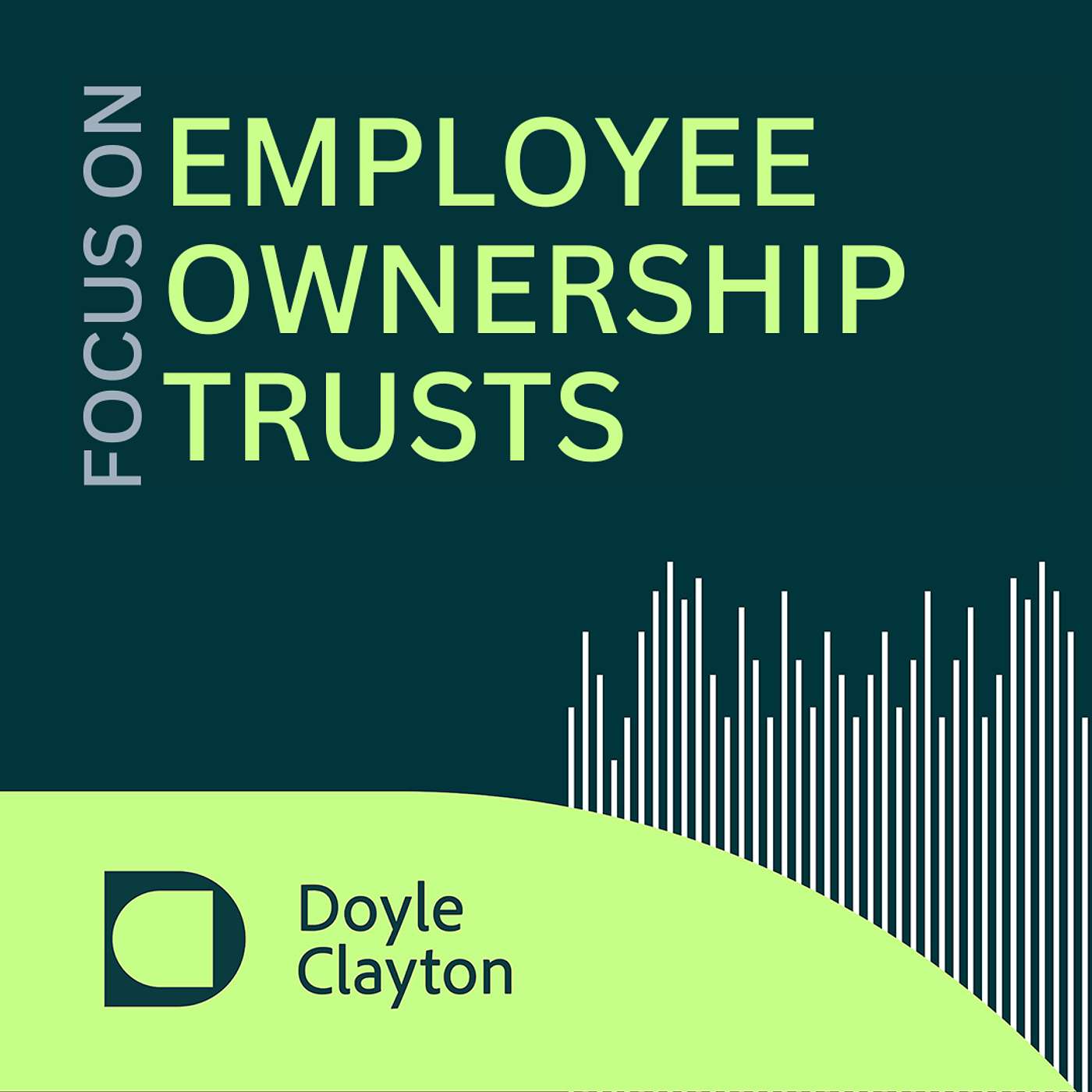 Focus on Employee Ownership Trusts