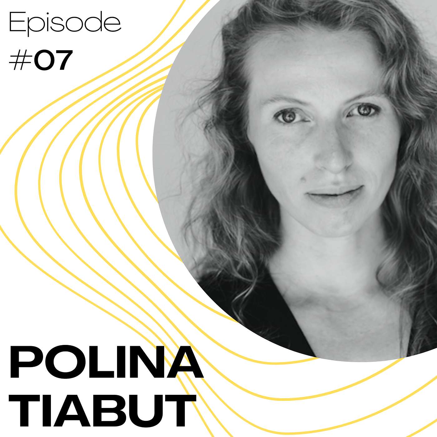 #07: Polina Tiabut 🐈 #07: Polina Tiabut 🐈