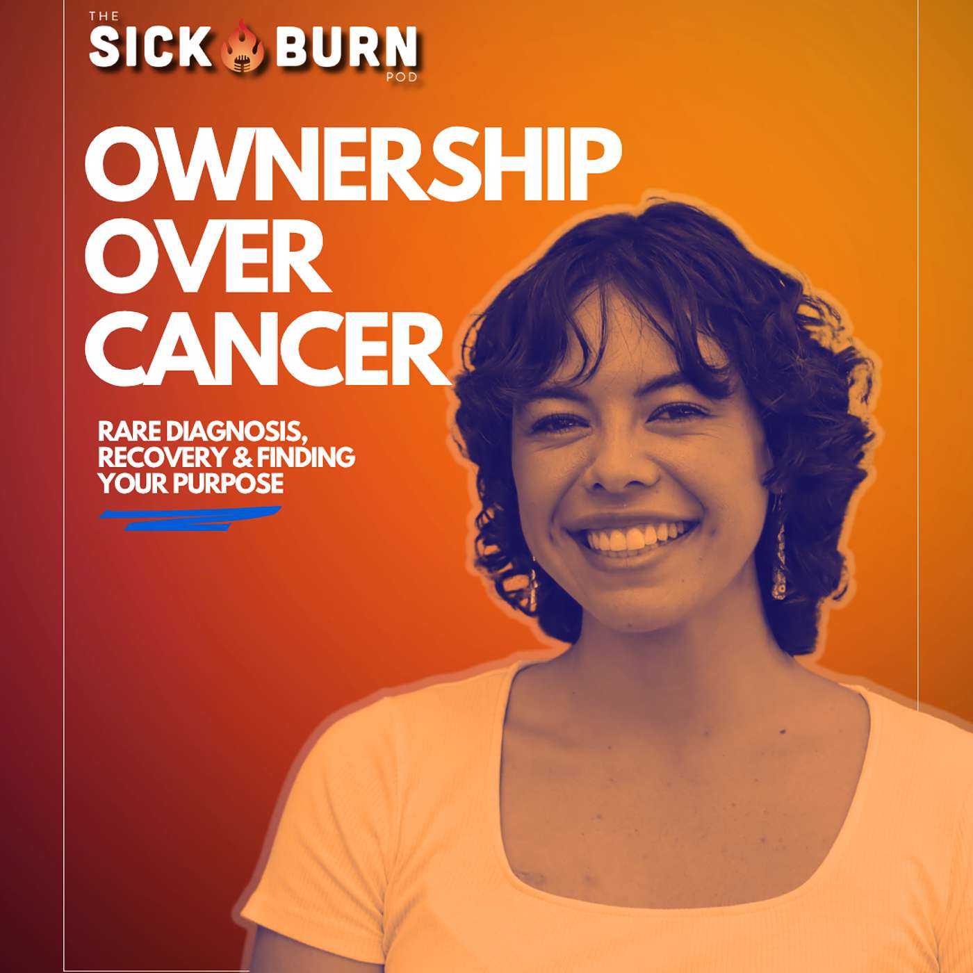 25. Ownership Over Cancer — How McKenna Transformed Her Diagnosis Into Purpose episode artwork
