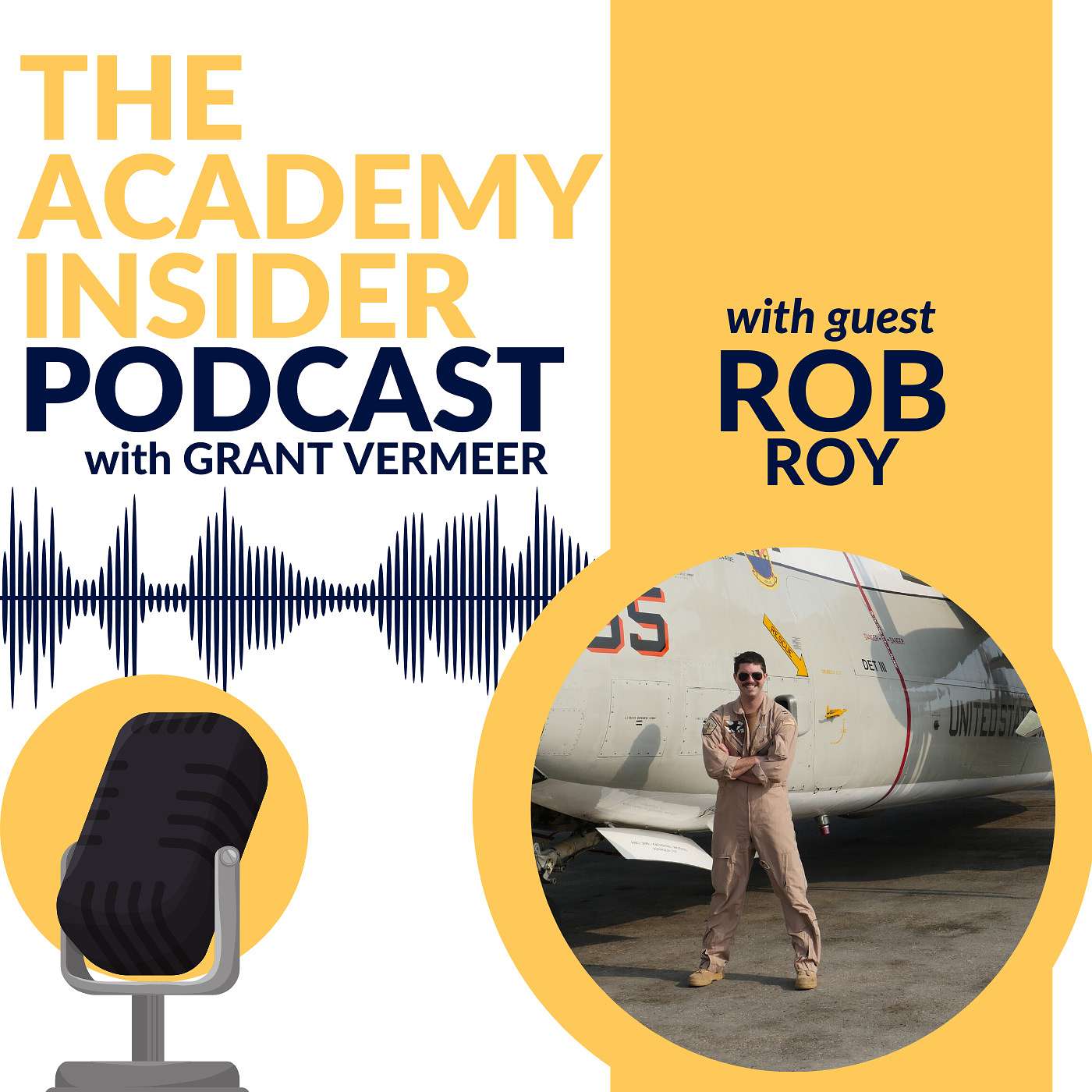 The Academy Insider Podcast - Your Guide to The Naval Academy Experience