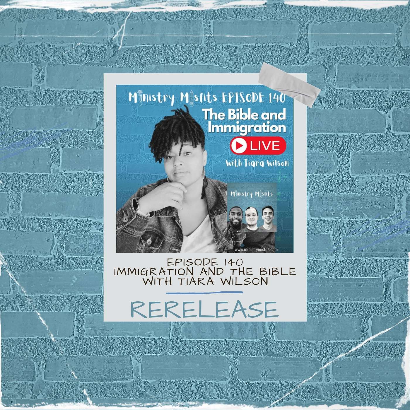 RERELEASE Ministry Misfits Episode 140: The Bible and Immigration LIVE with Tiara Wilson RERELEASE Ministry Misfits Episode 140: The Bible and Immigration LIVE with Tiara Wilson
