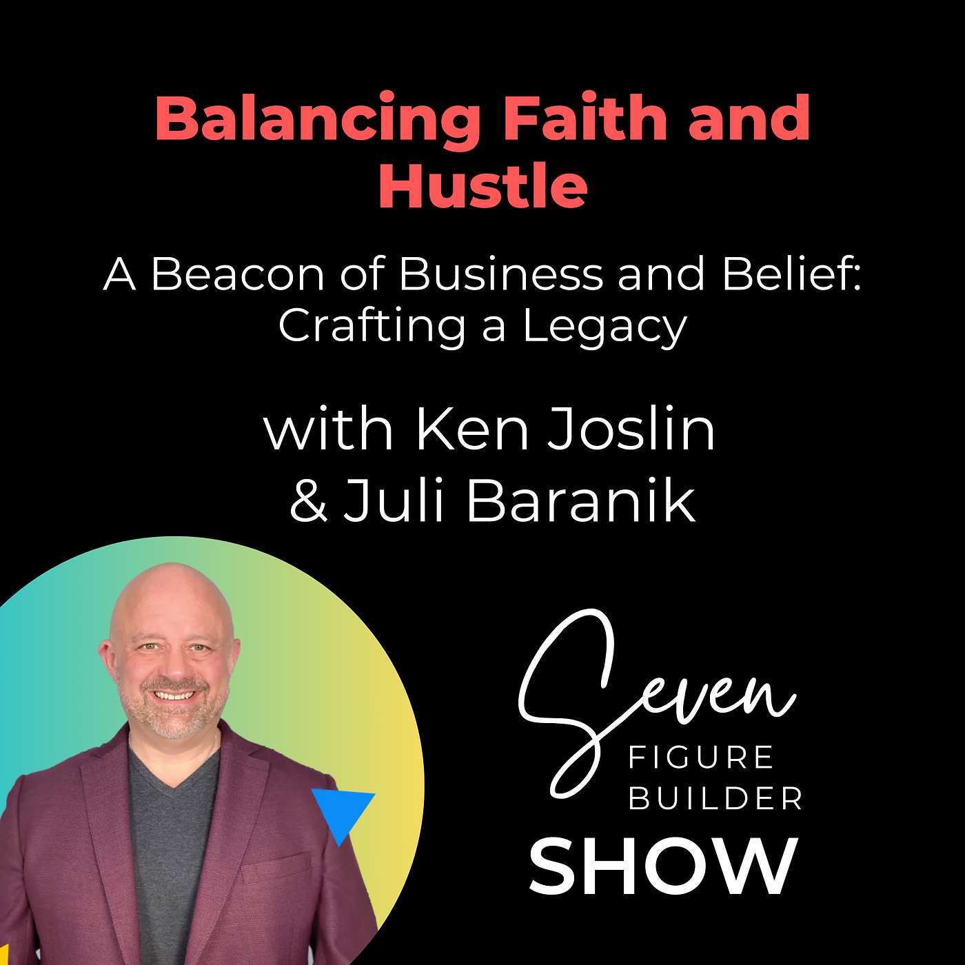 Seven Figure Builder Show