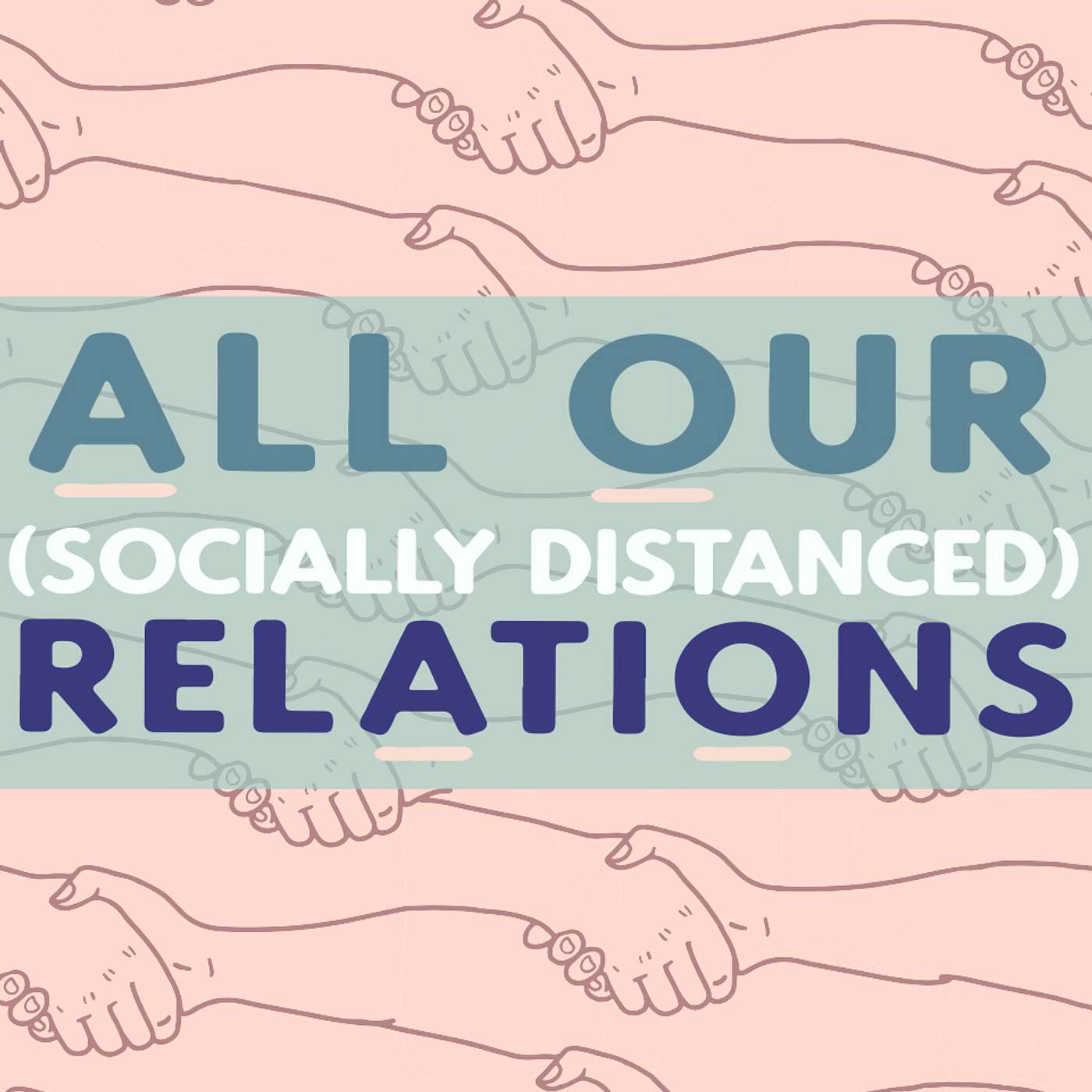 cover of episode Bonus Episode: All Our (Socially Distanced) Relations