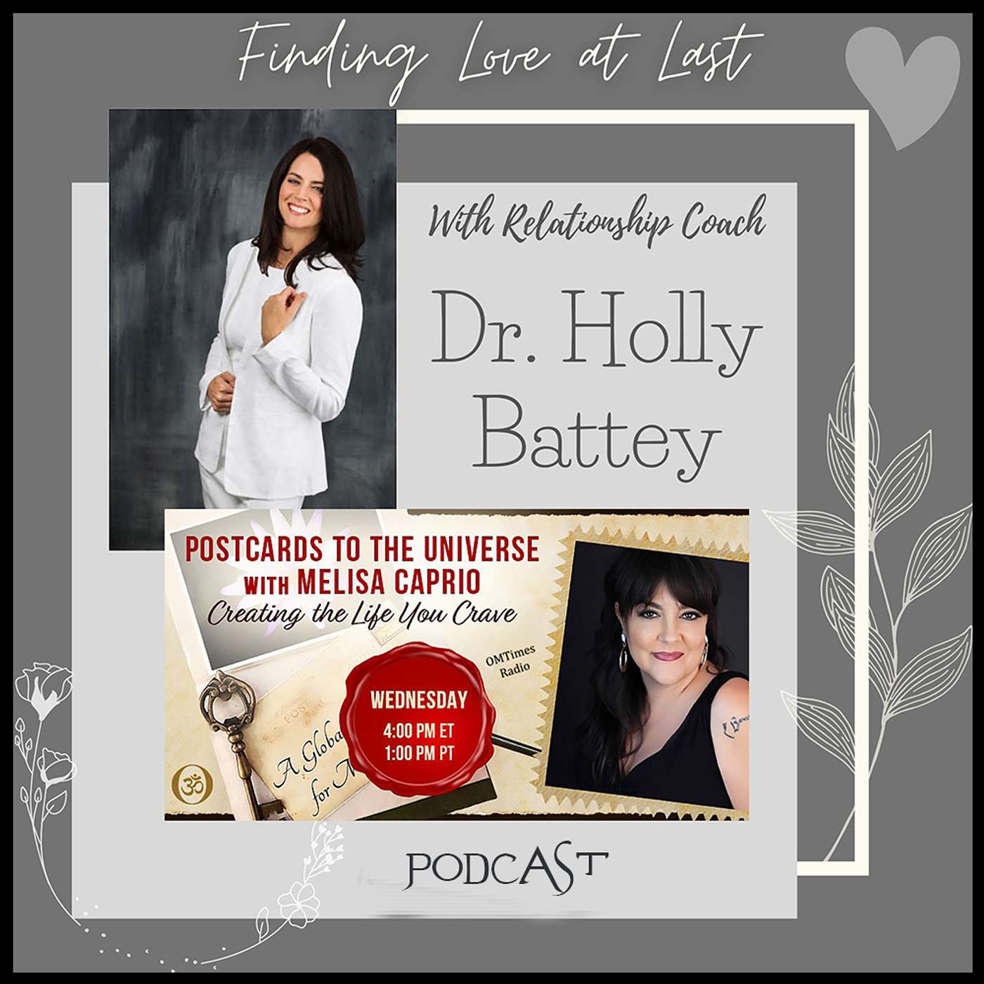 Conversation with Dr. Holly Battey - Find Love at Last